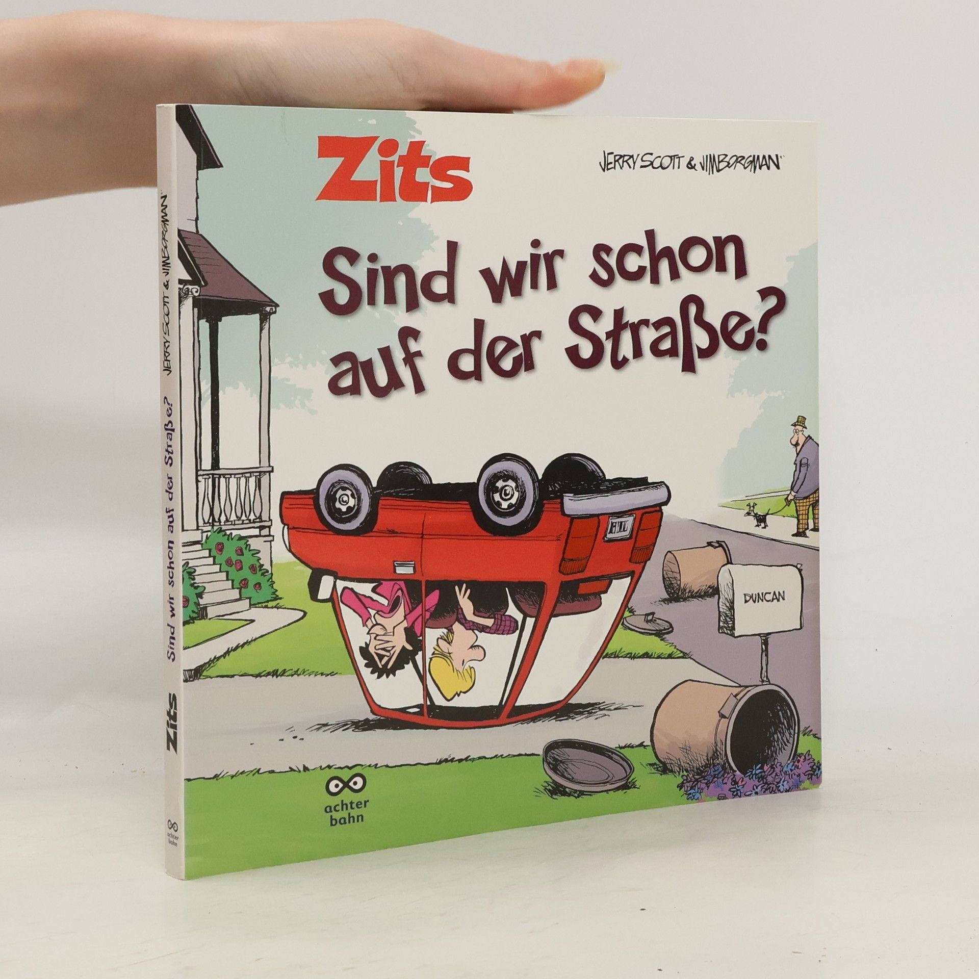 Jerry Scott Sind wir schon auf der Straße?