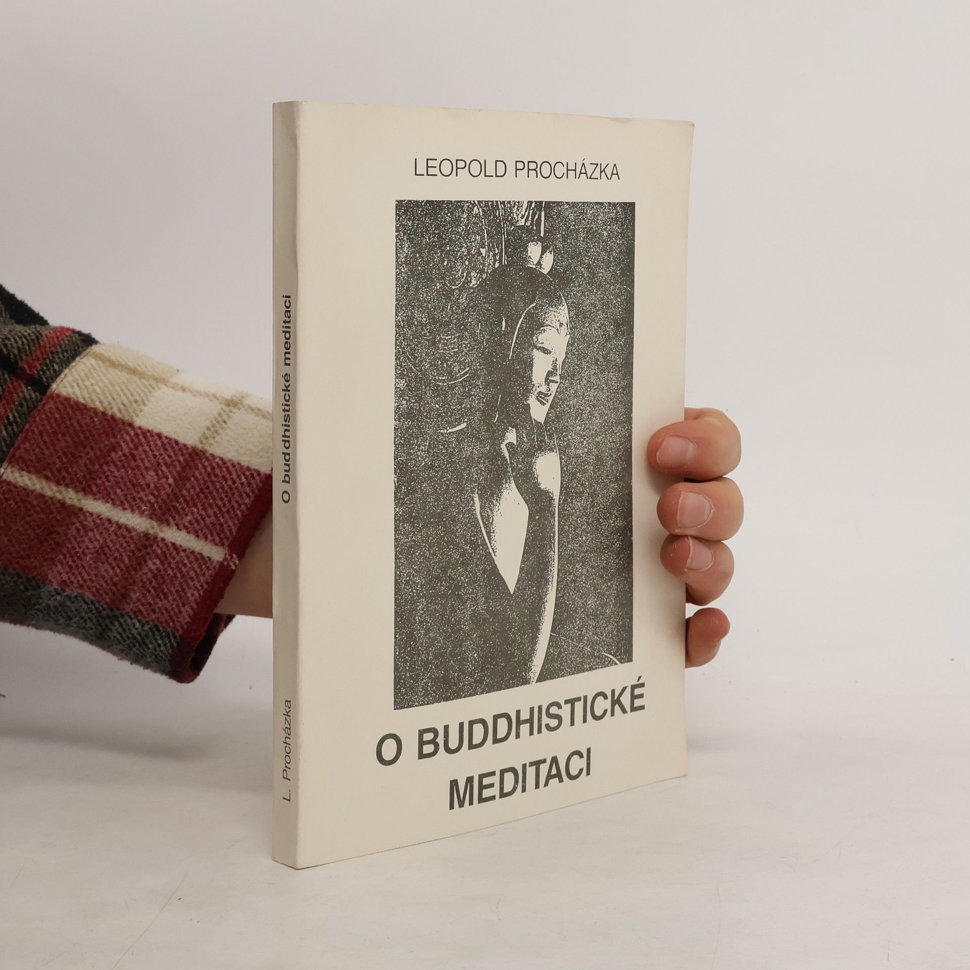 Leopold Procházka O buddhistické meditaci
