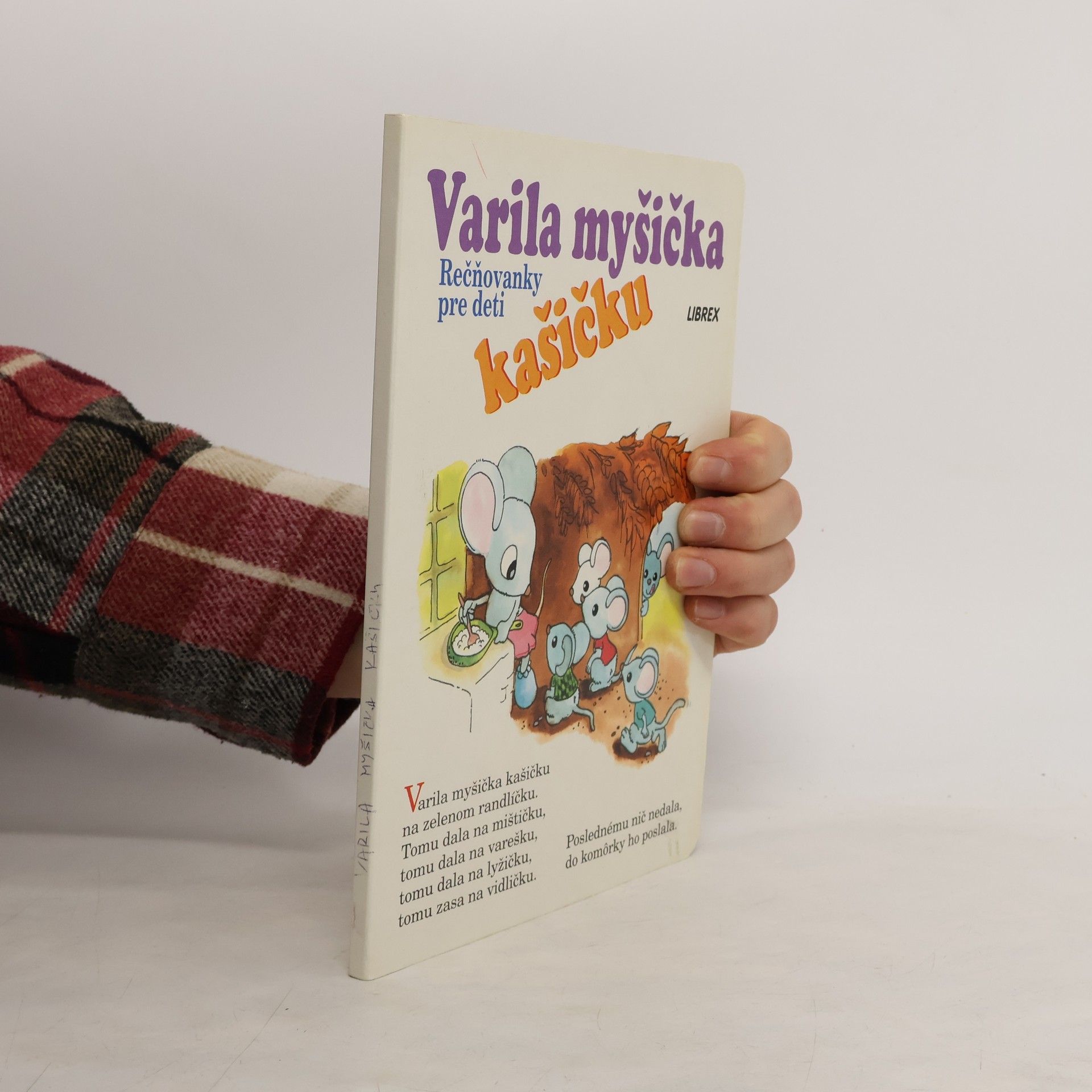 Kolektív autorov Varila myšička kašičku