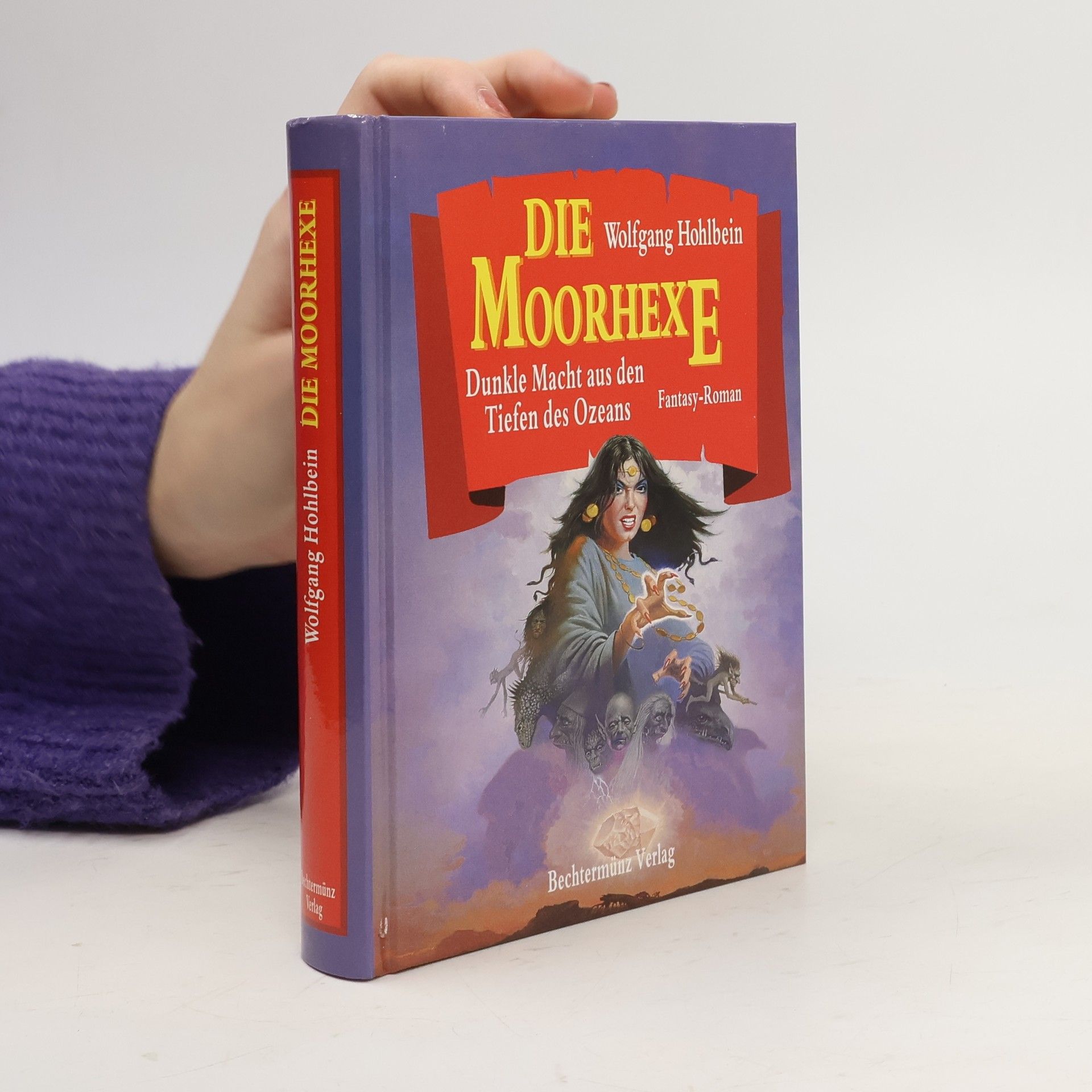 Wolfgang Hohlbein Die Moorhexe