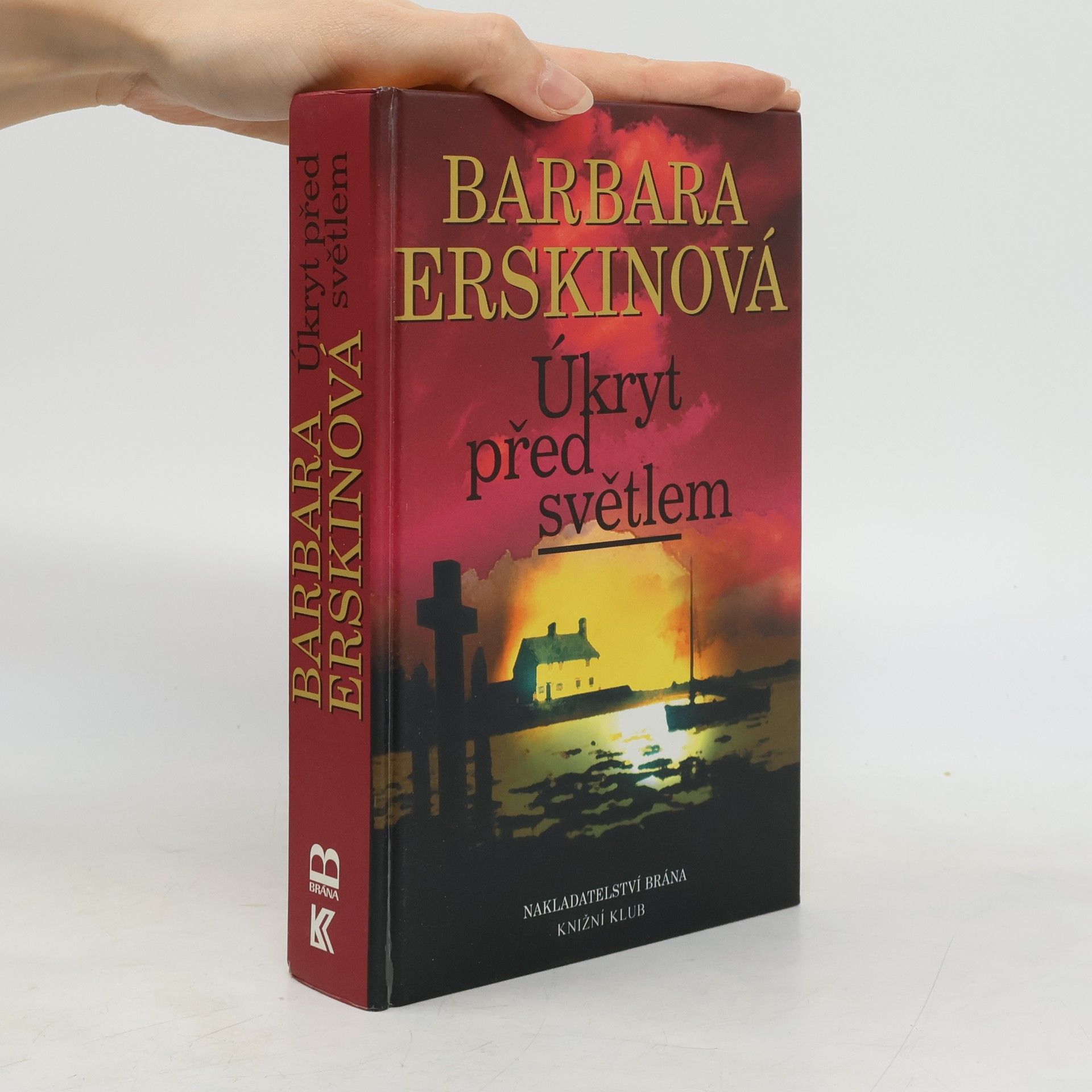 Barbara Erskine Úkryt před světlem