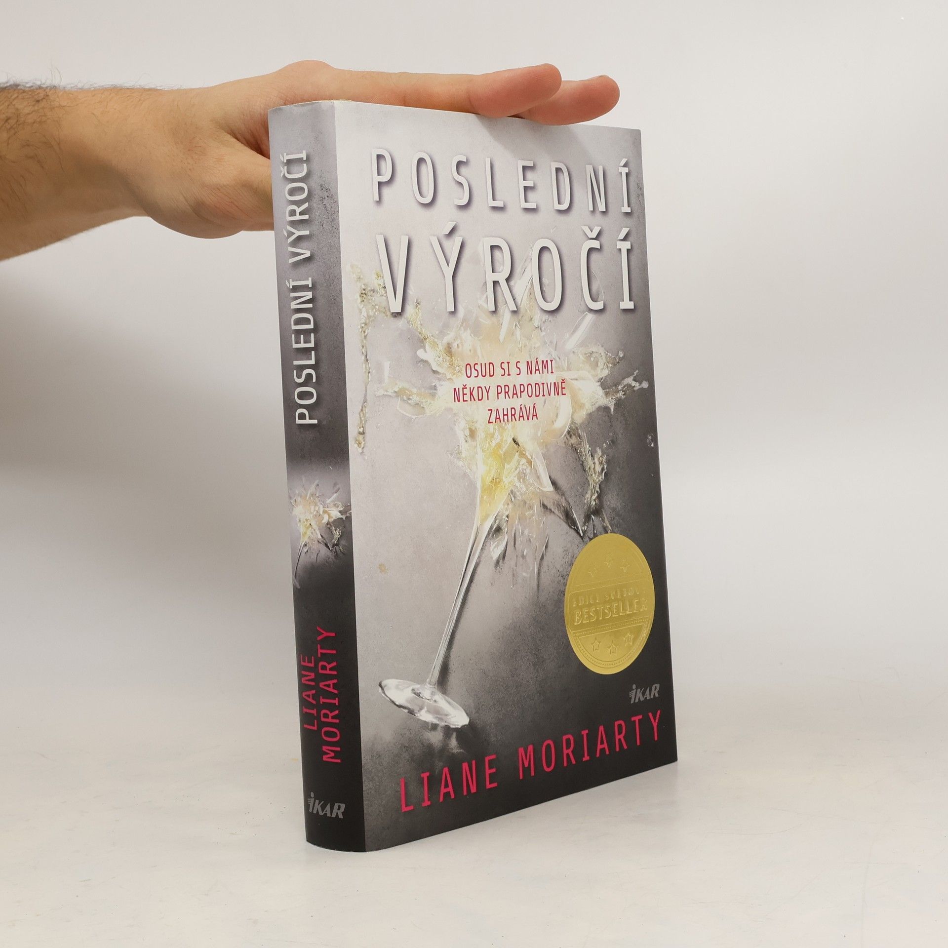 Liane Moriarty Poslední výročí