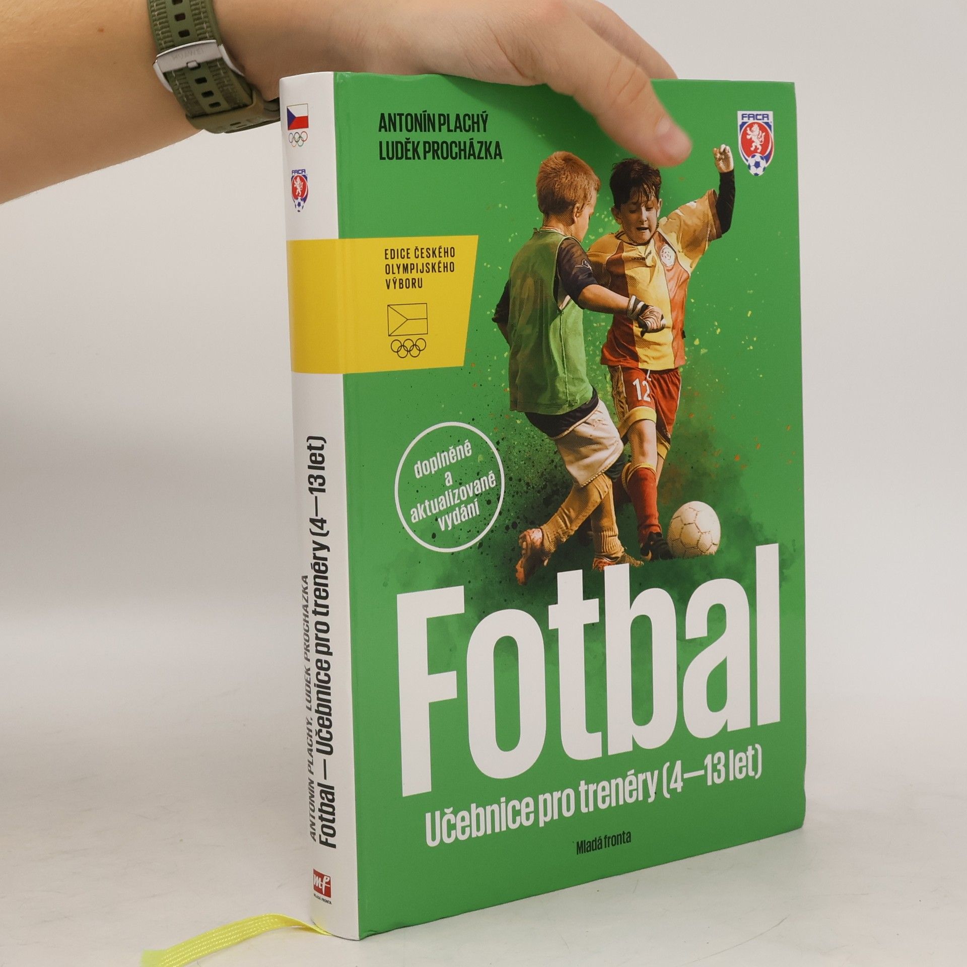 Fotbal - Učebnice pro trenéry dětí (4–13 let)