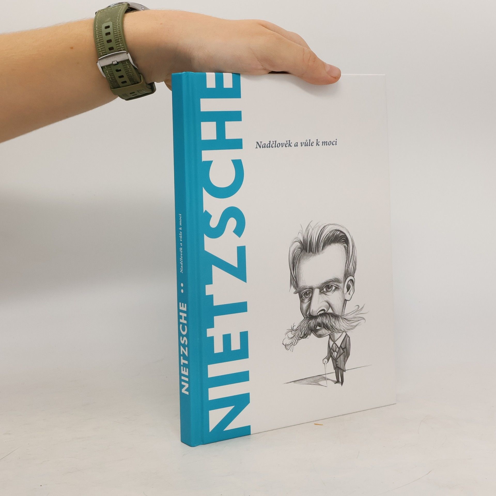 Toni Llácer Nietzsche. Nadčlověk a vůle k moci