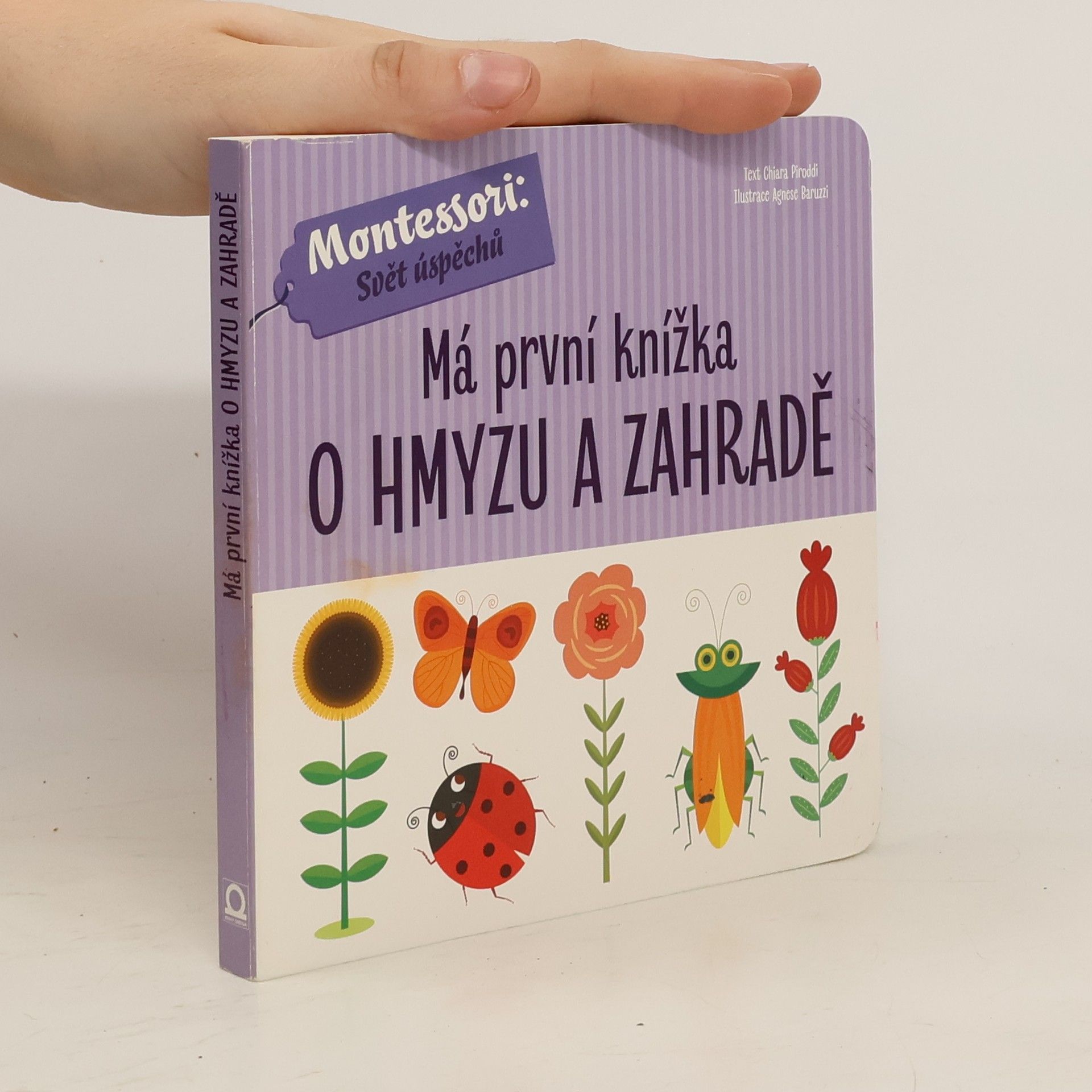 Chiara Piroddi Má první knížka o hmyzu a zahradě