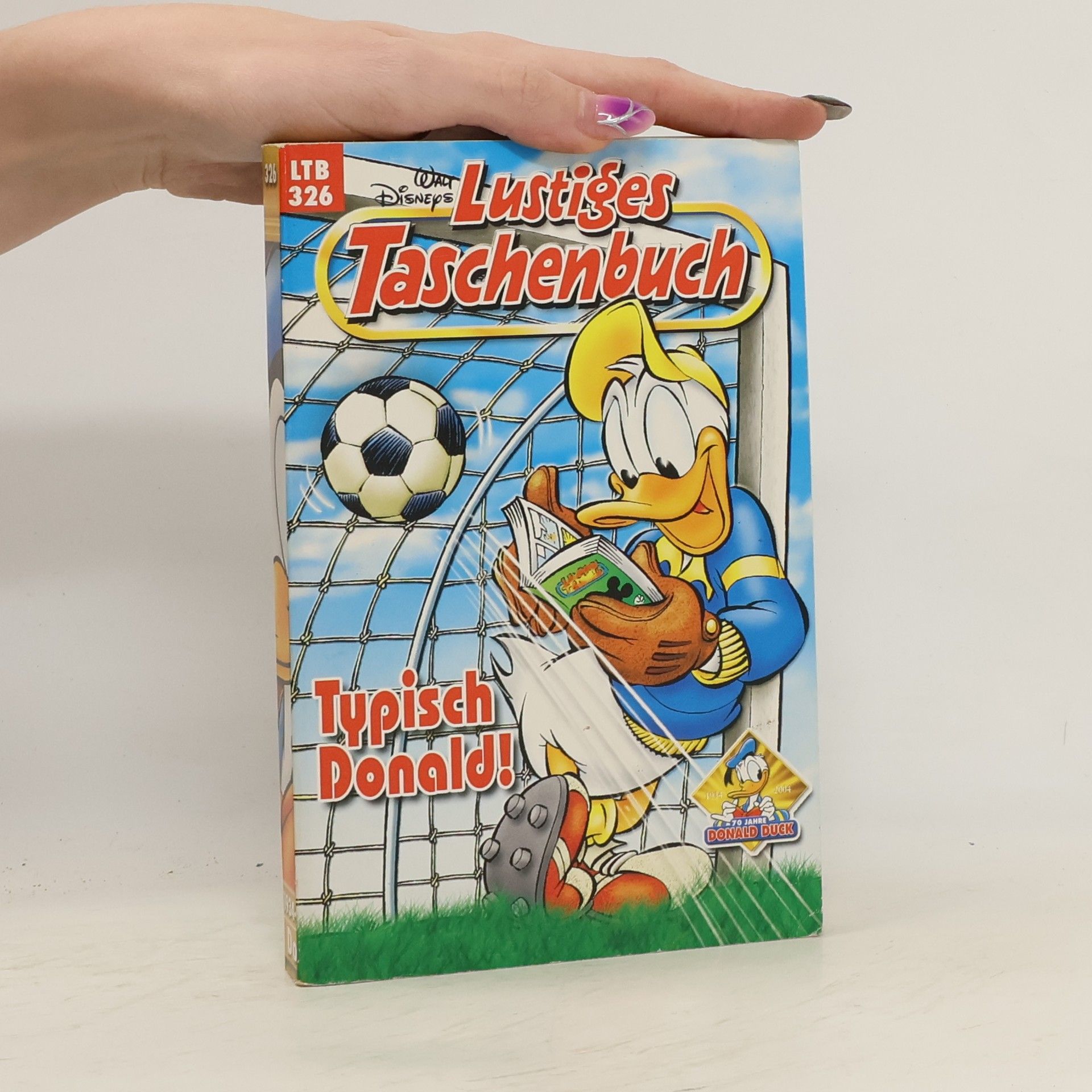 Walt Disney Lustiges Taschenbuch 326. Typisch Donald!