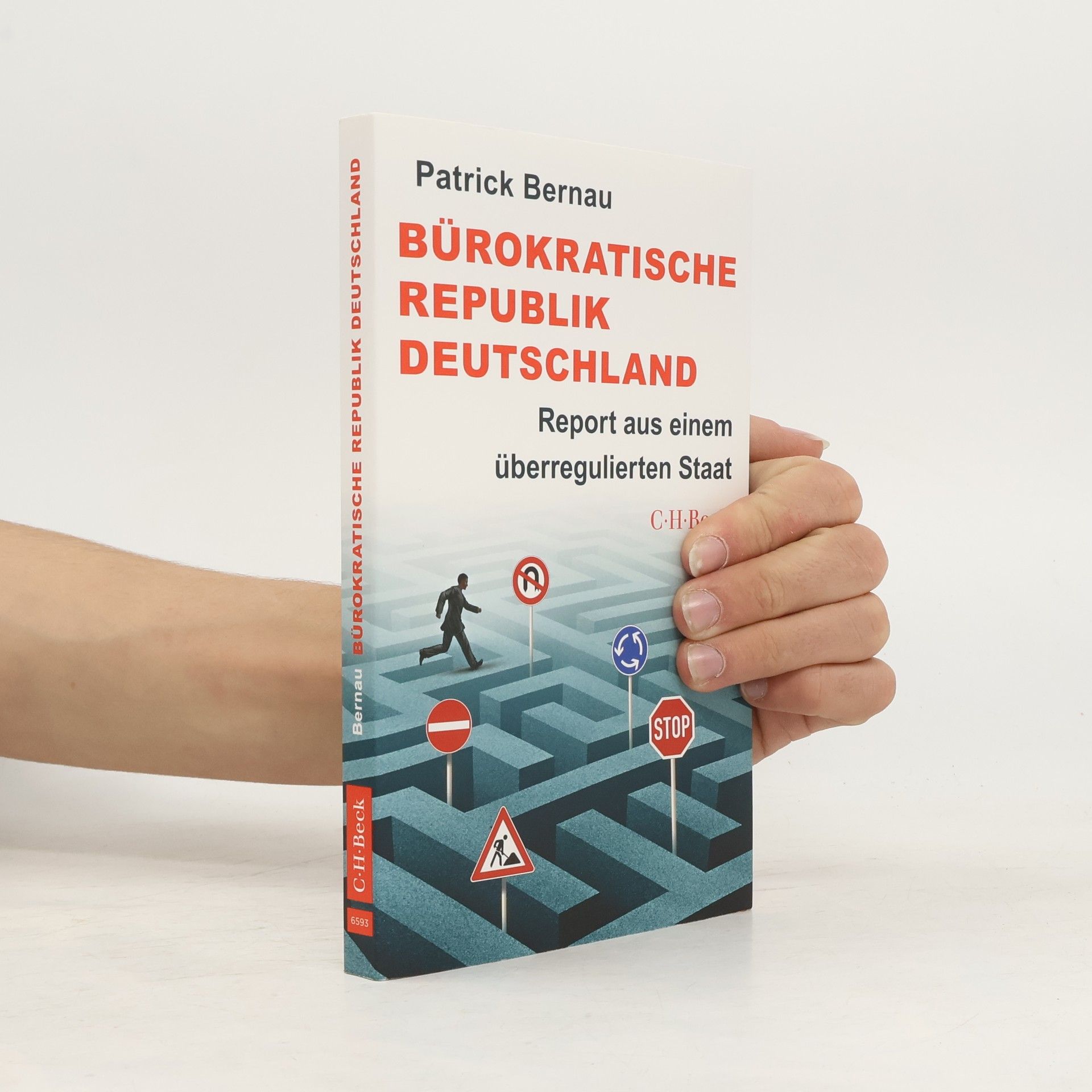 Patrick Bernau Bürokratische Republik Deutschland
