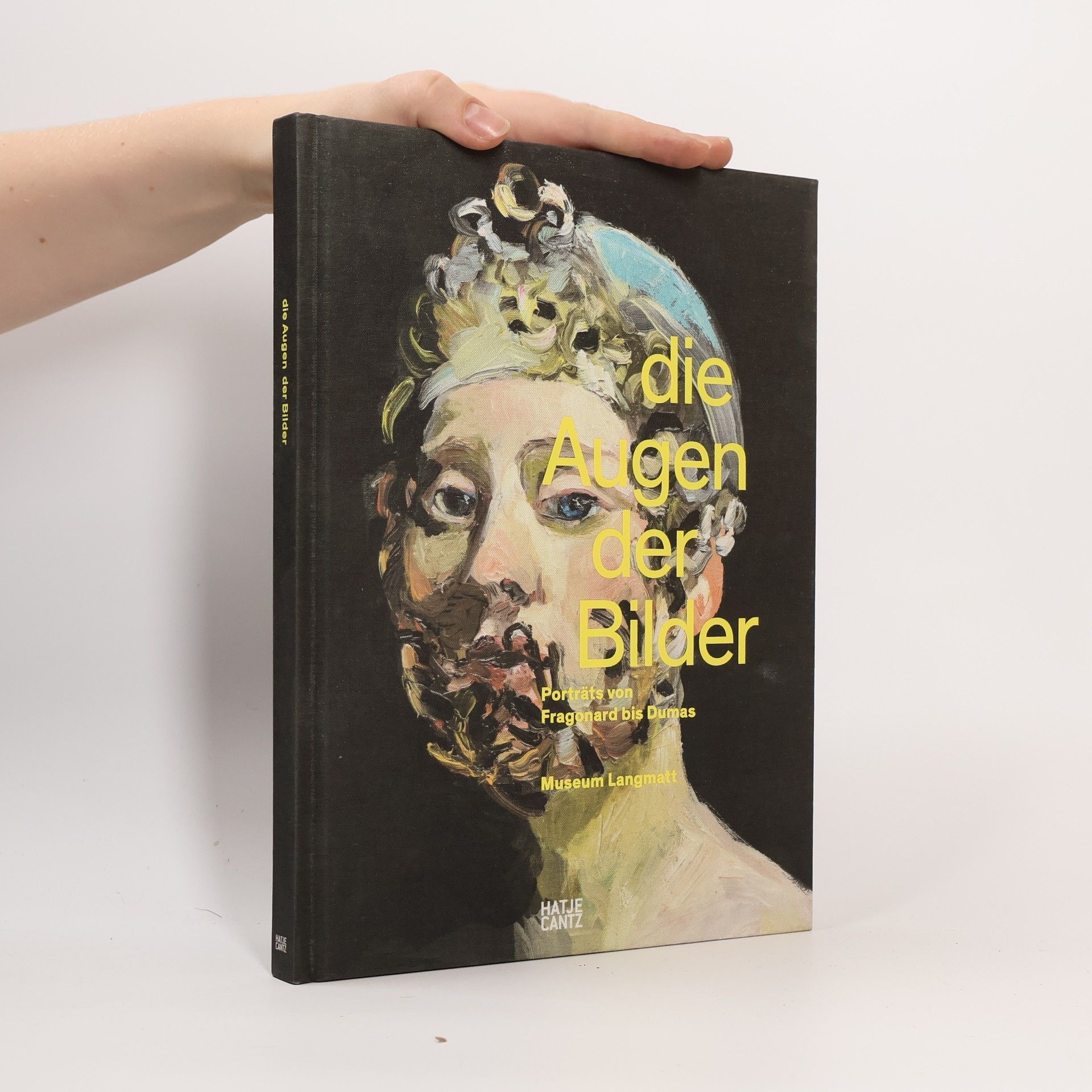 Markus Stegmann Die Augen der Bilder: Porträts von Fragonard bis Dumas