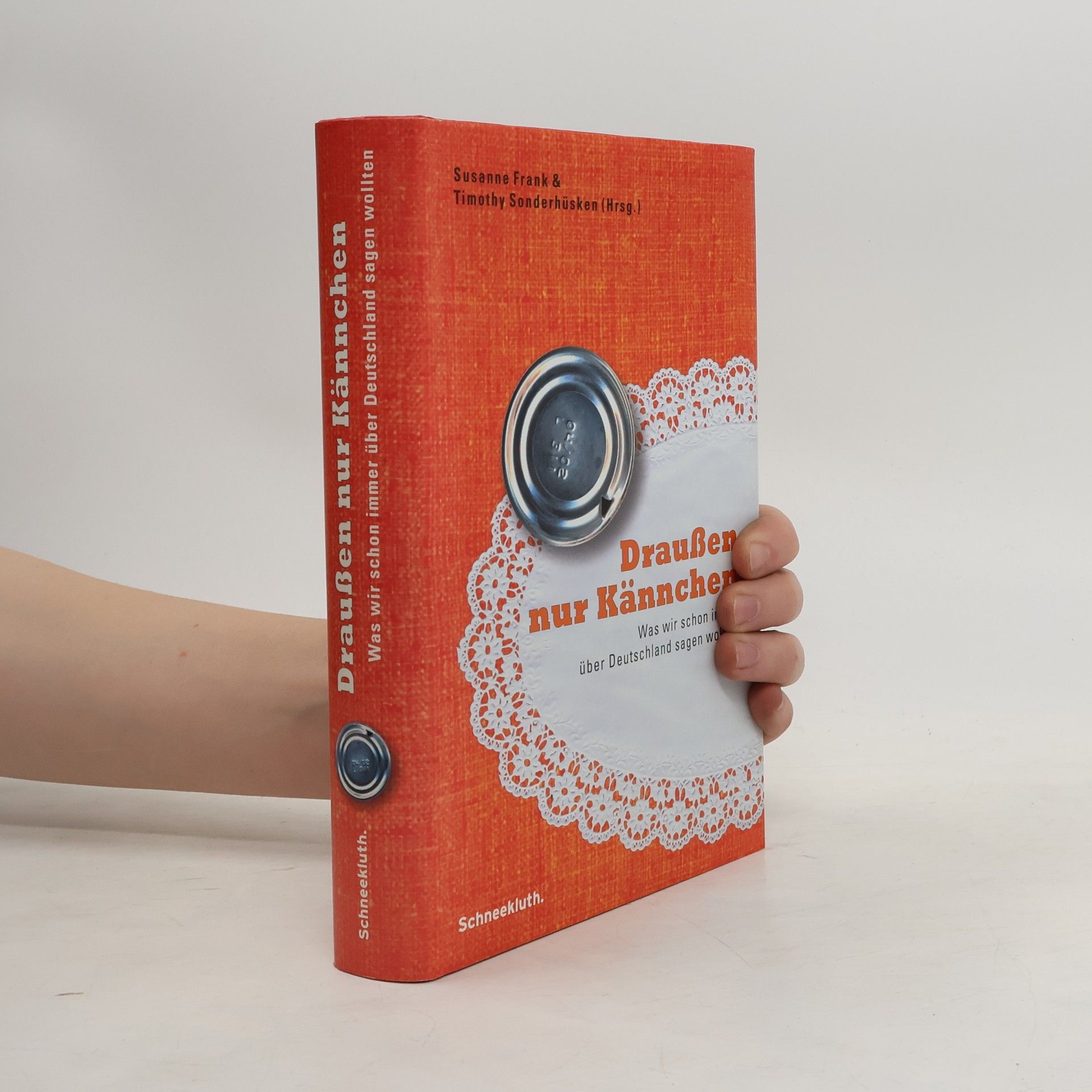 Susanne Frank Draußen nur Kännchen