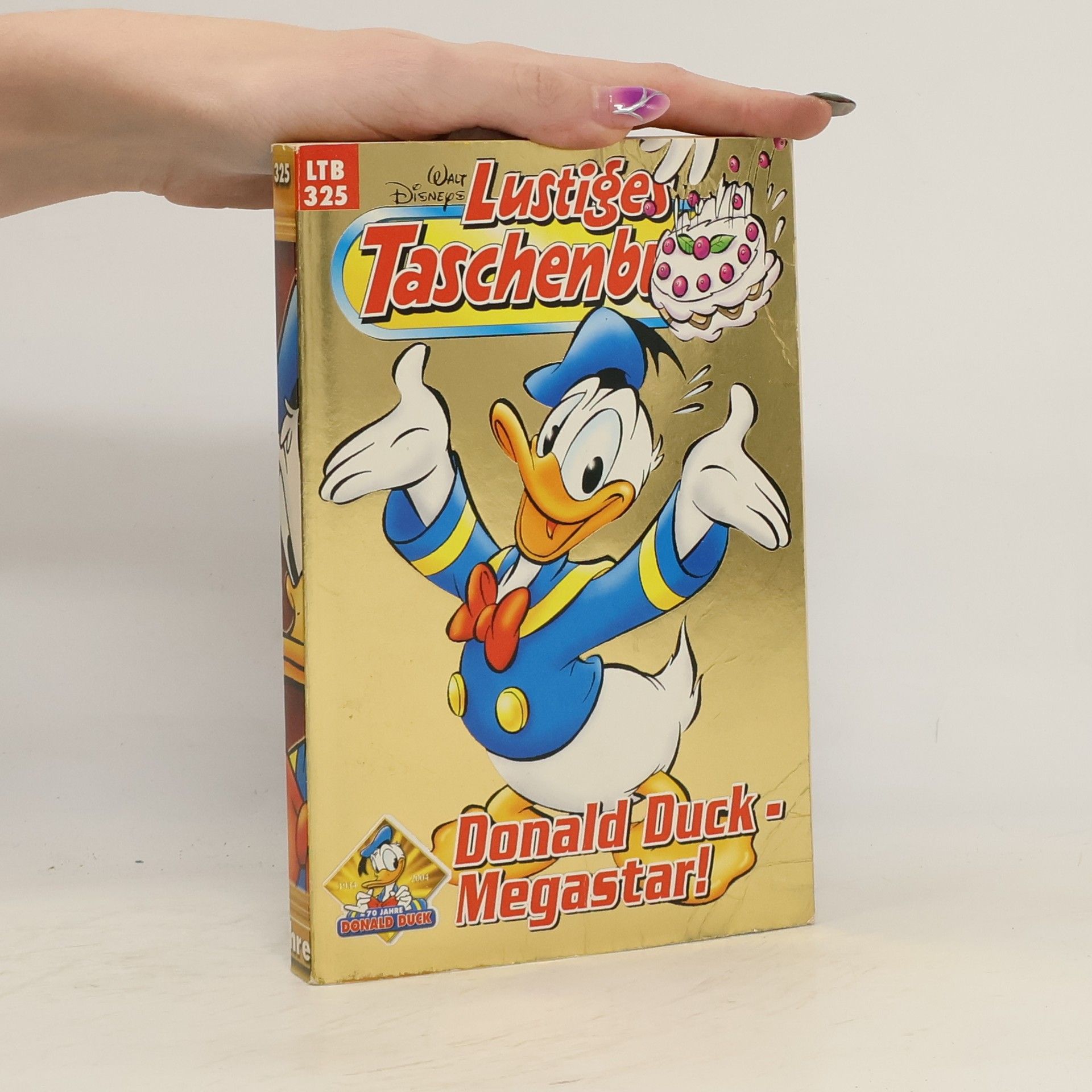 Walt Disney Lustiges Taschenbuch 325. Donald Duck - Megastar!