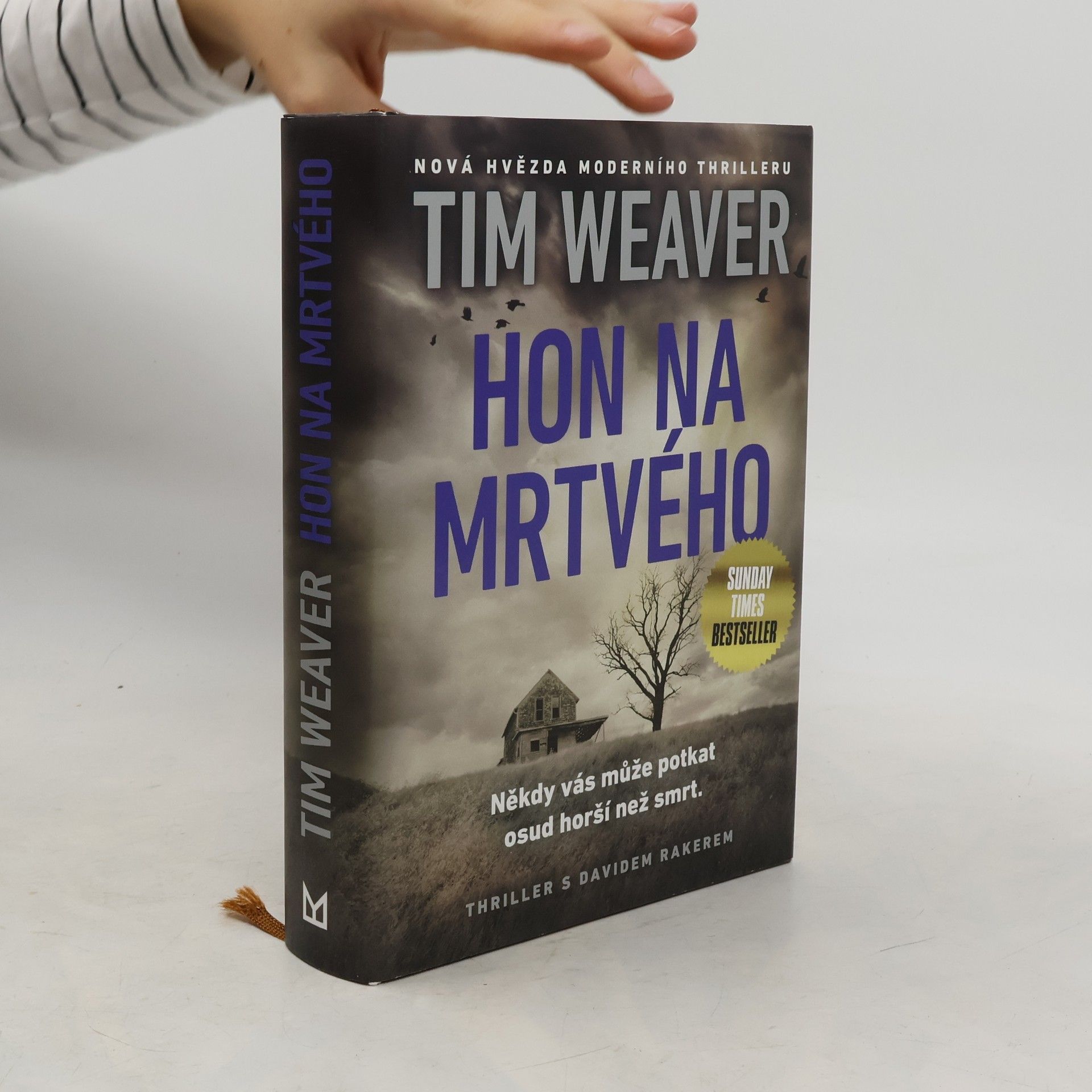 Tim Weaver Hon na mrtvého