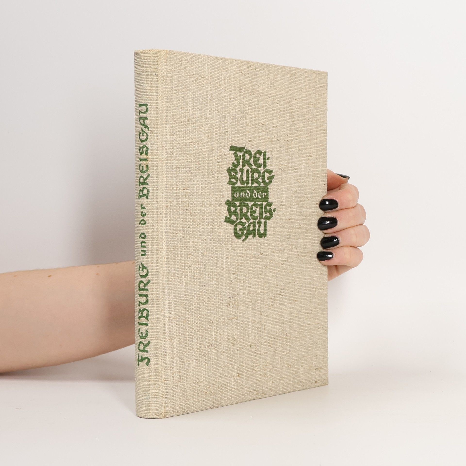 Various authors Freiburg und der Breisgau