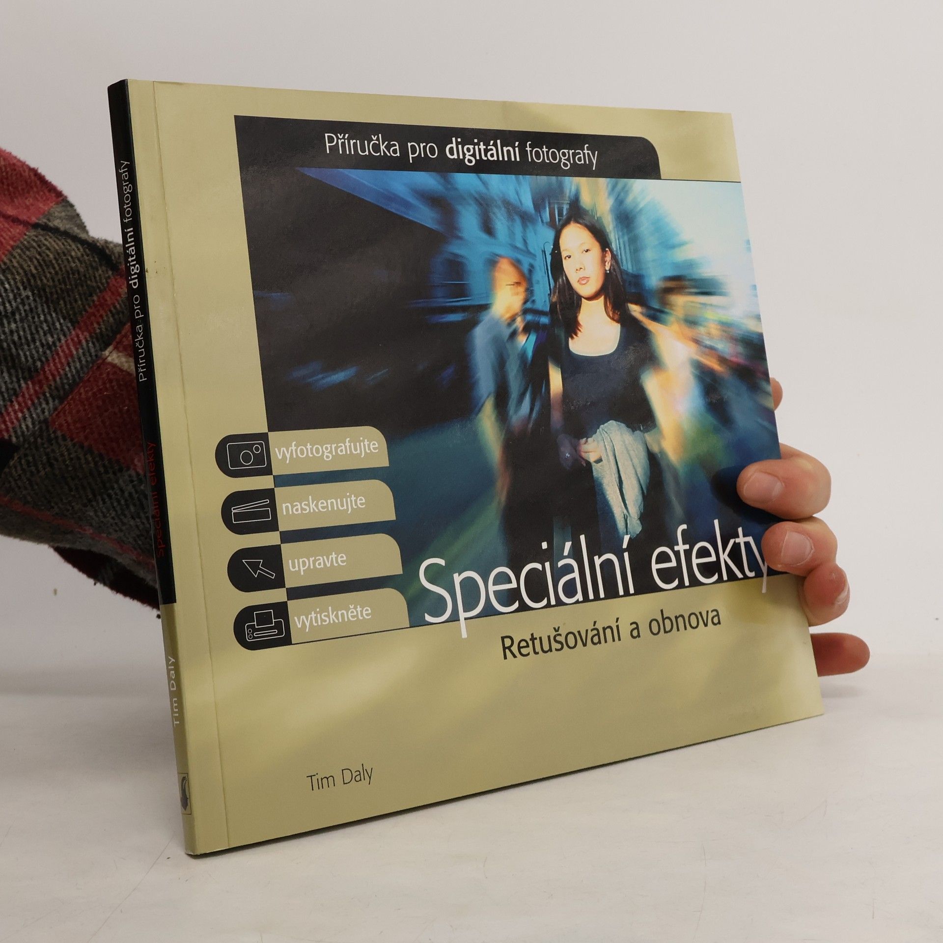 Tim Daly Speciální efekty : retušování a obnova