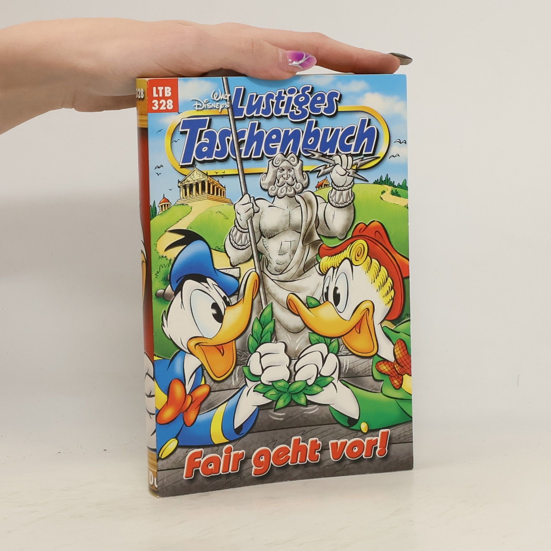 Walt Disney Lustiges Taschenbuch 328. Fair geht vor!