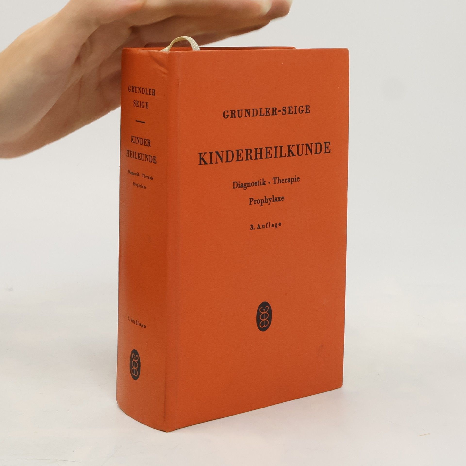 Various authors Grundler-Seige Kinderheilkunde