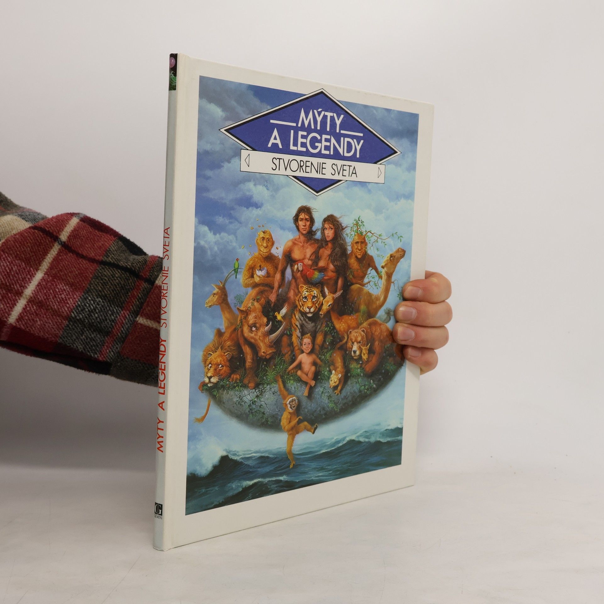 Claude-Catherine Ragache Mýty a legendy - Stvorenie sveta