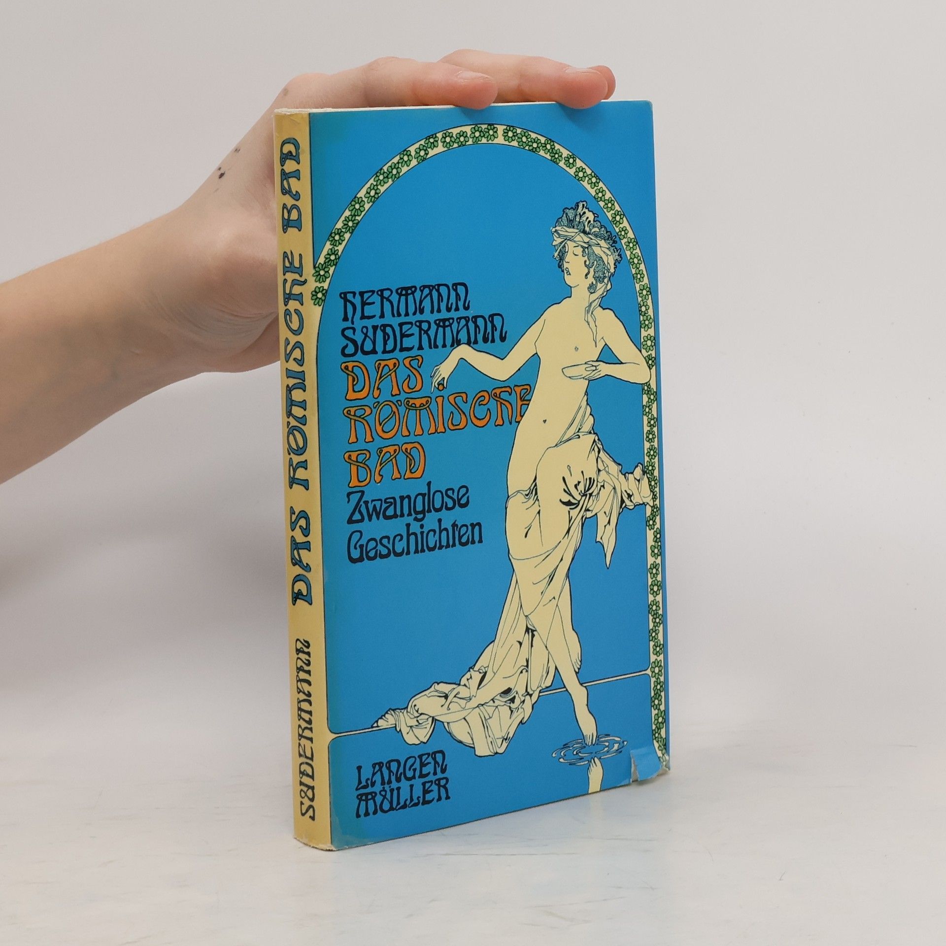 Das römische Bad: Zwanglose Geschichten