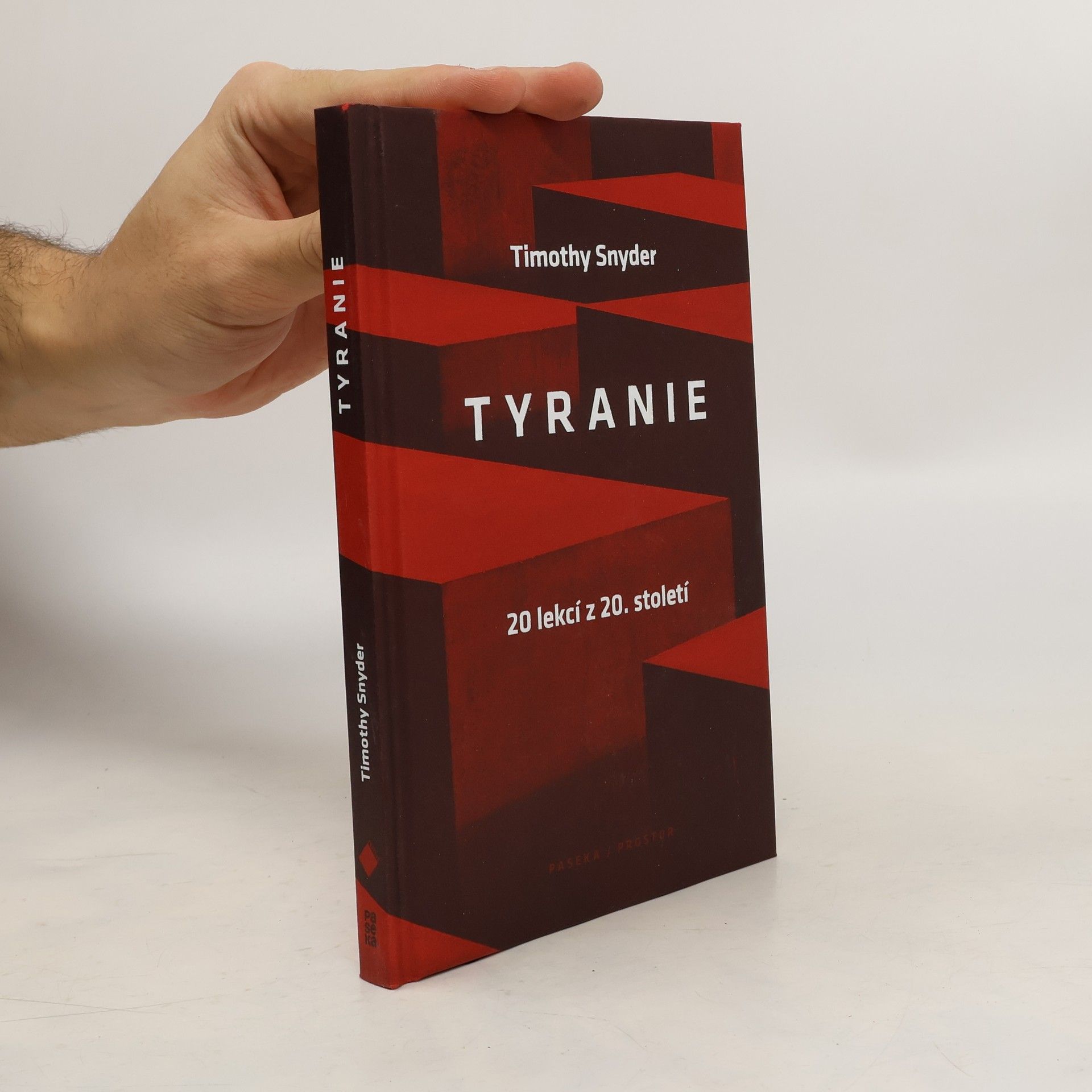 Timothy Snyder Tyranie