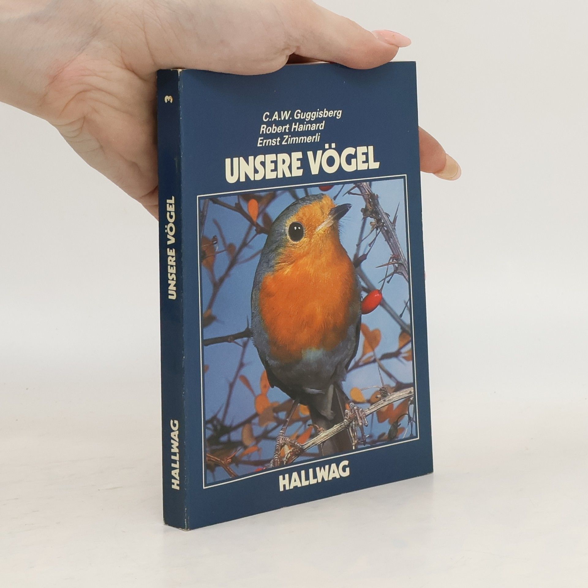 Charles A. W. Guggisberg Unsere Vögel