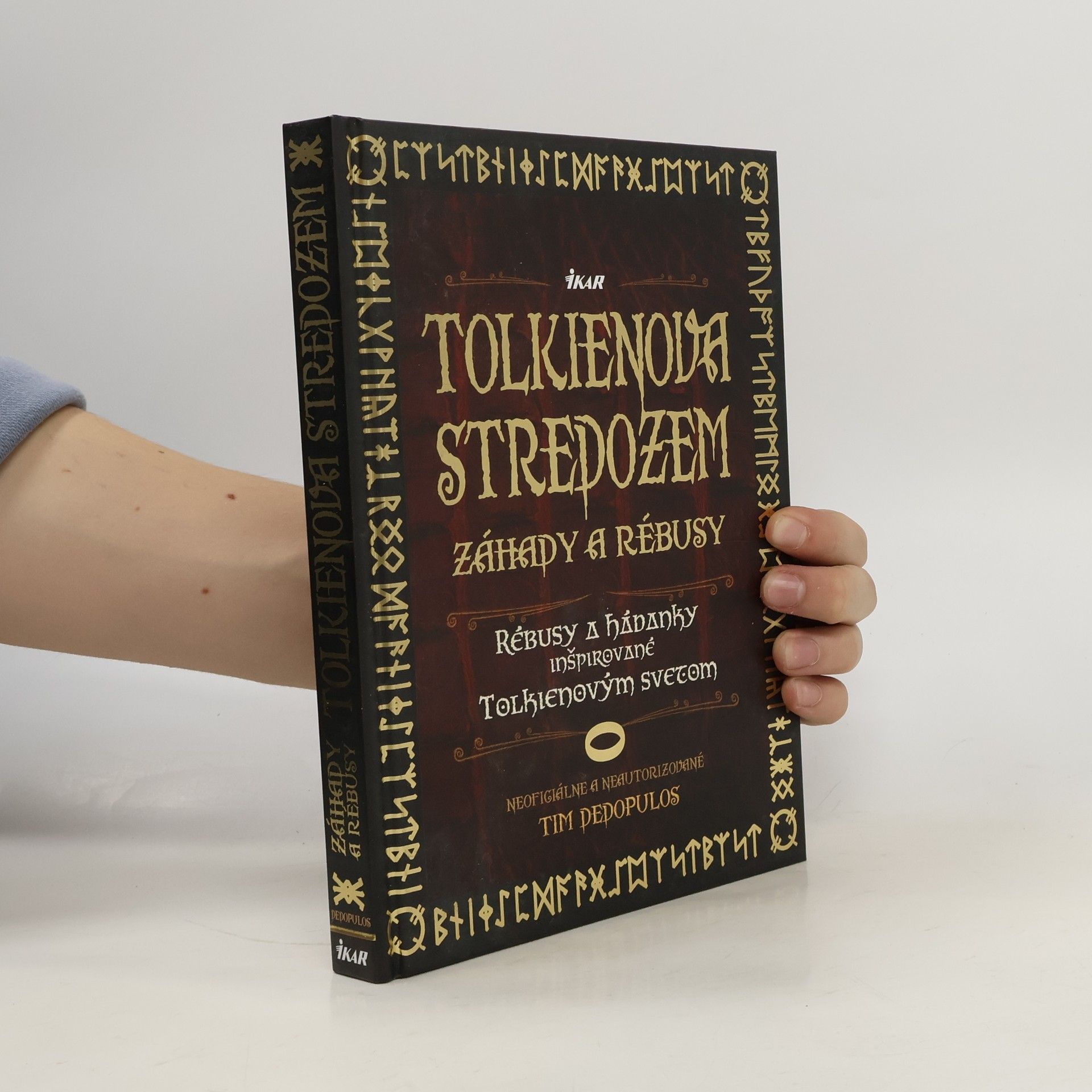 Tim Dedopulos Tolkienova Stredozem - Záhady a rébusy