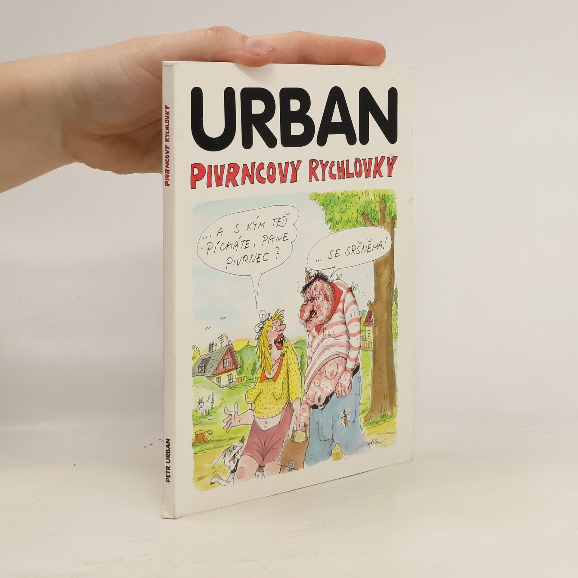 Petr Urban Pivrncovy rychlovky