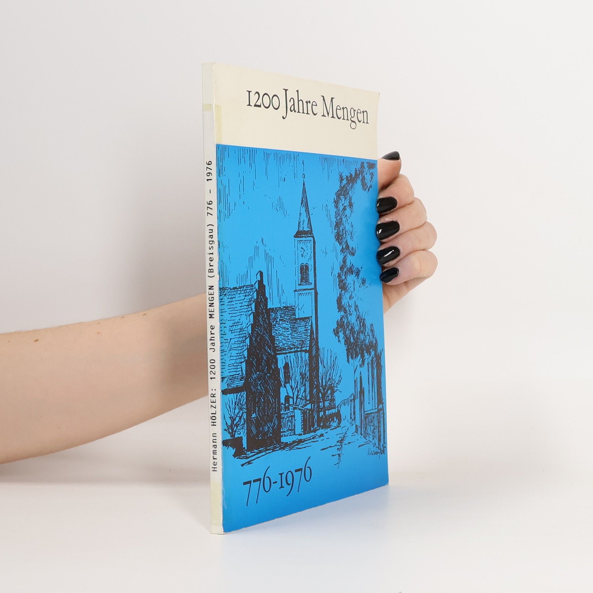 Hermann Holzer 1200 Jahre Mengen