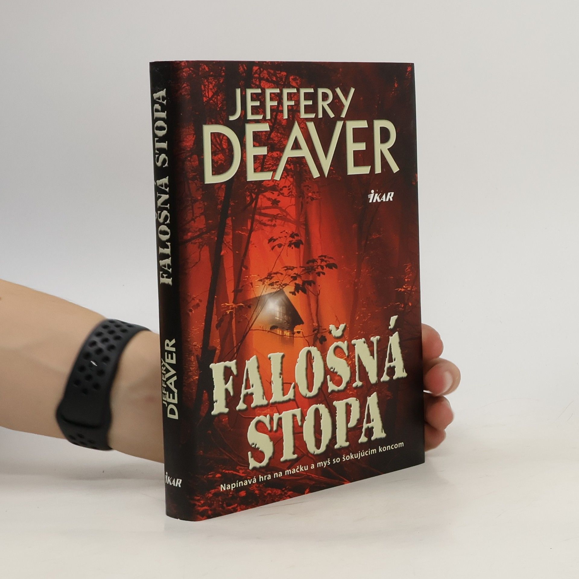 Jeffery Deaver Falošná stopa