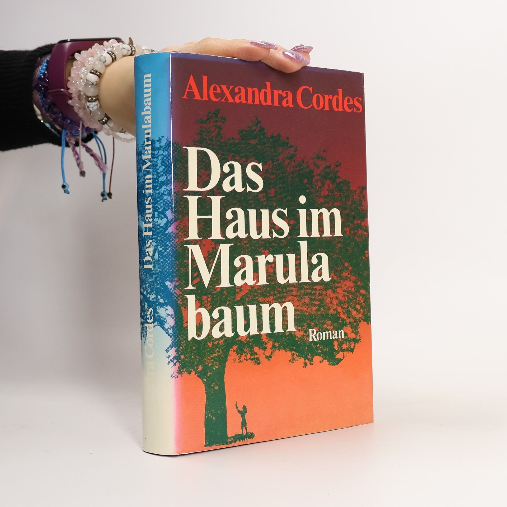 Alexandra Cordes Das Haus im Marulabaum