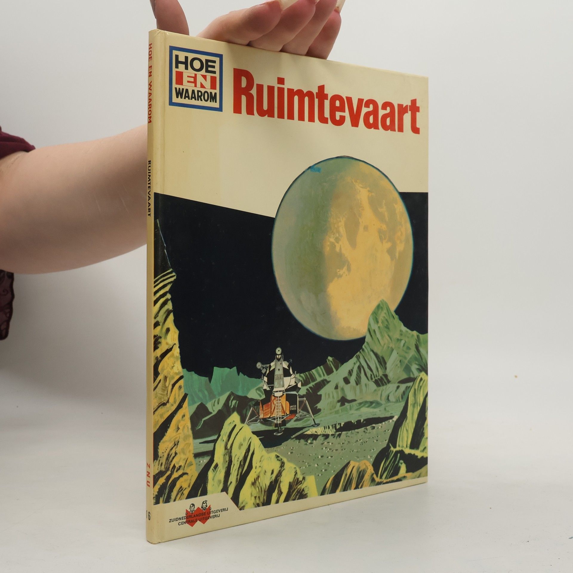 Harold Joseph Highland Het hoe en waarom boek van de ruimtevaart