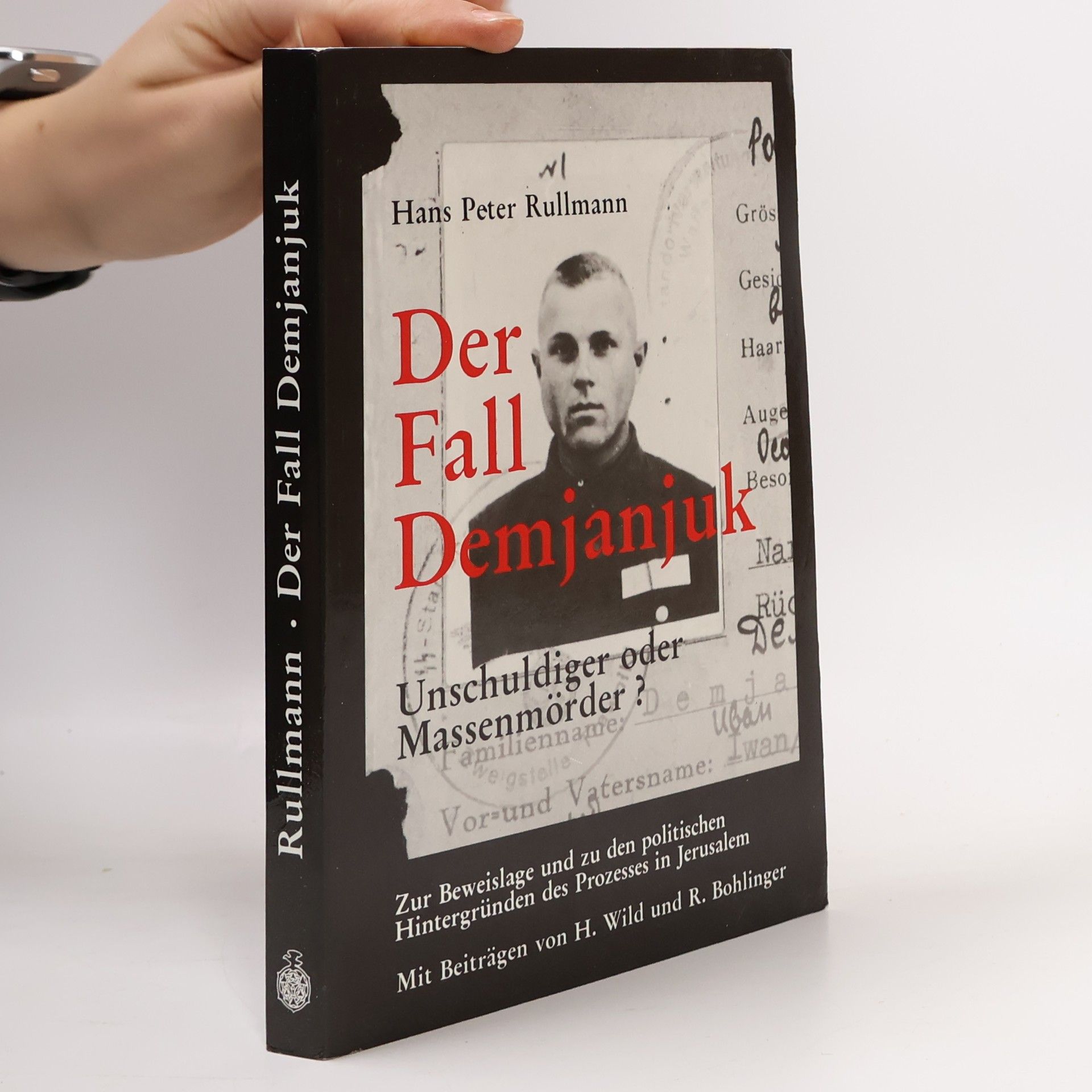 Hans Peter Rullmann Der Fall Demjanjuk