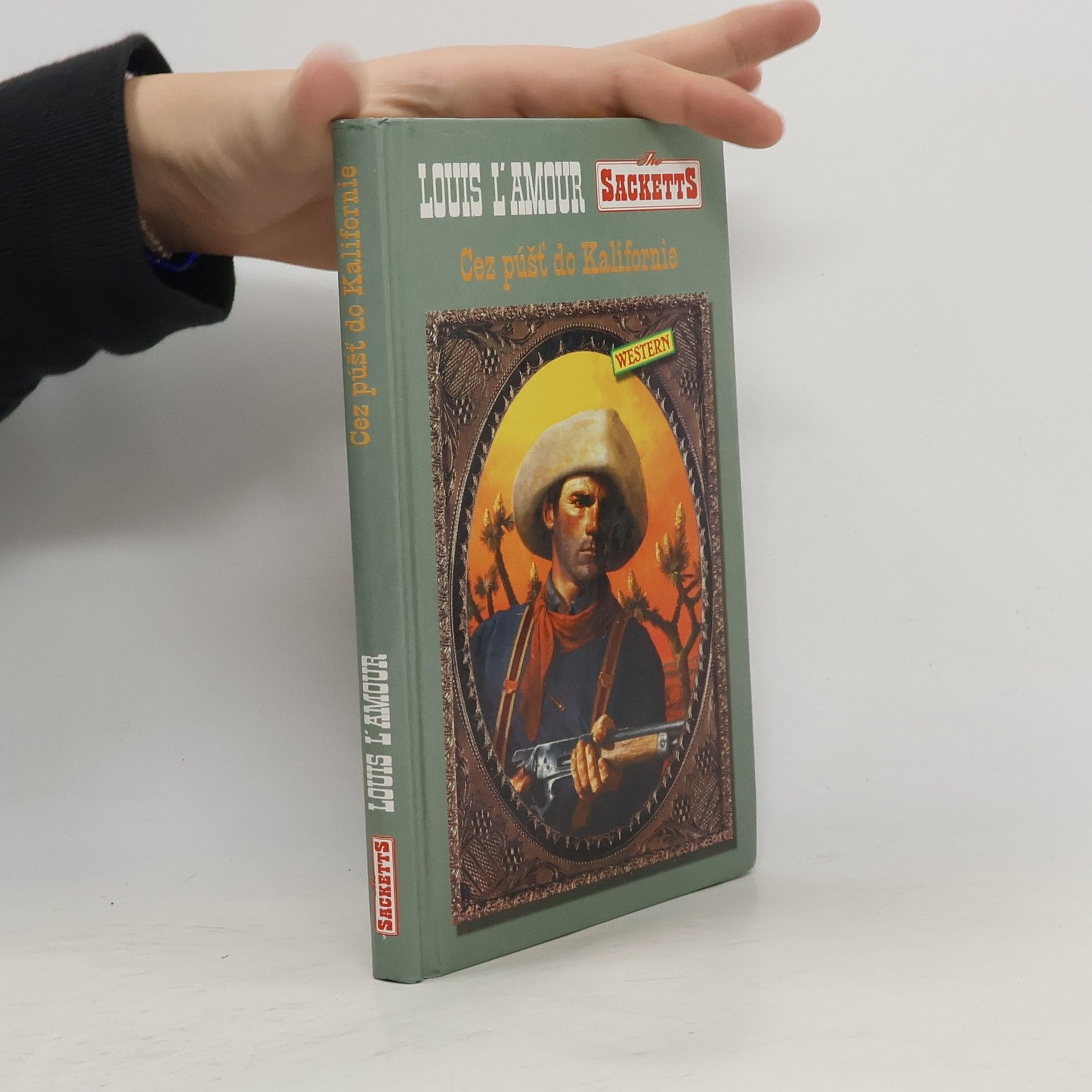 Louis L'Amour Cez púšť do Kalifornie