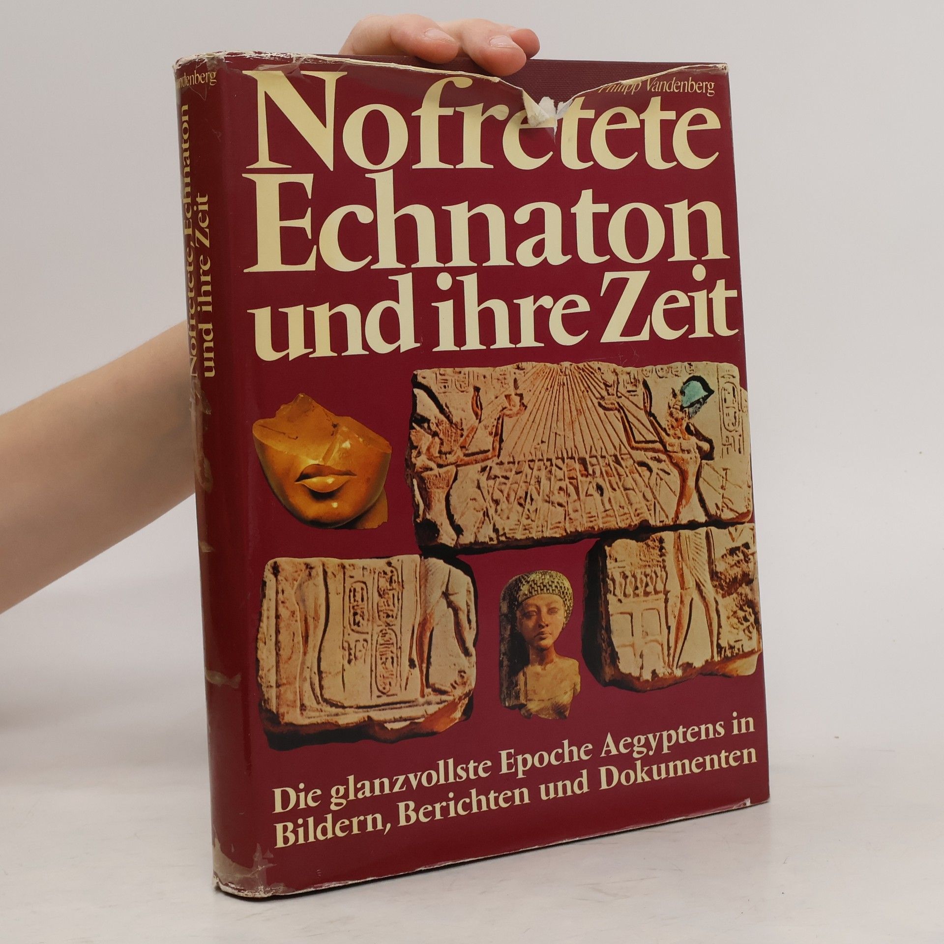 Nofretete Echnaton und ihre Zeit