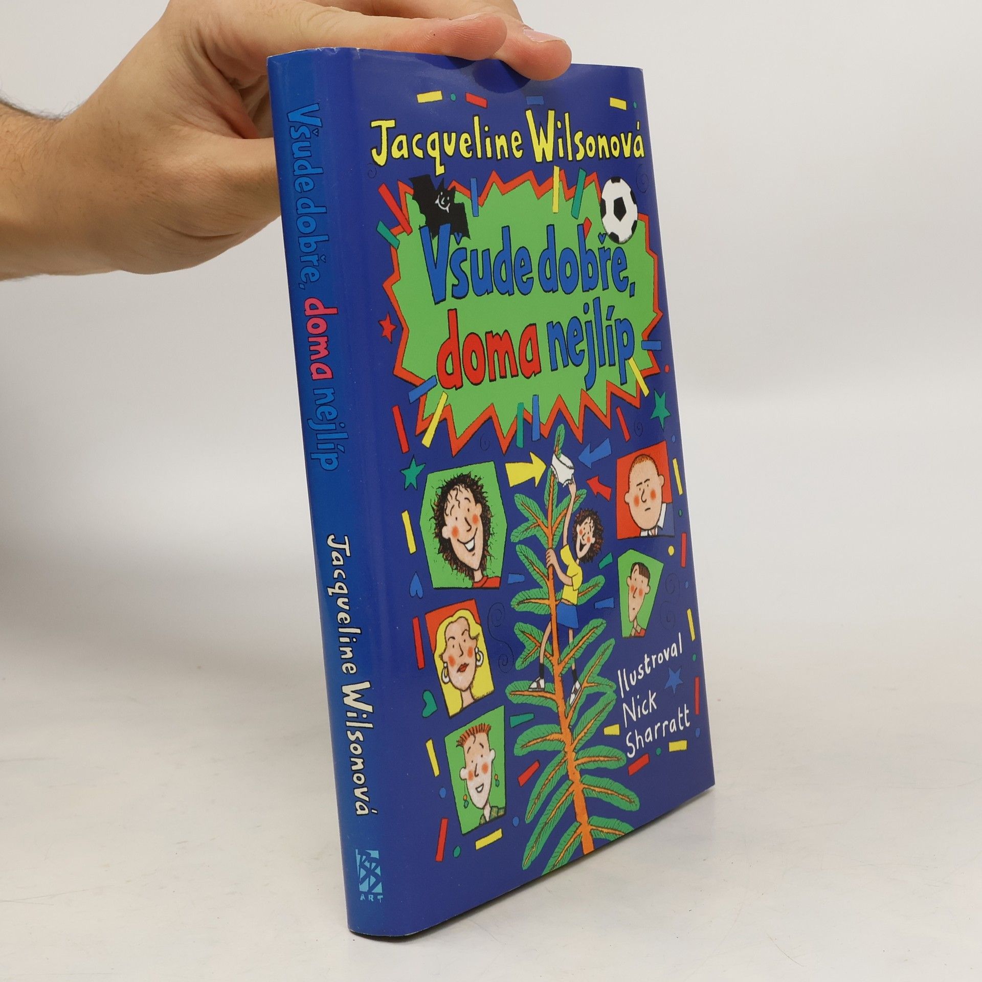 Jacqueline Wilson Všude dobře, doma nejlíp