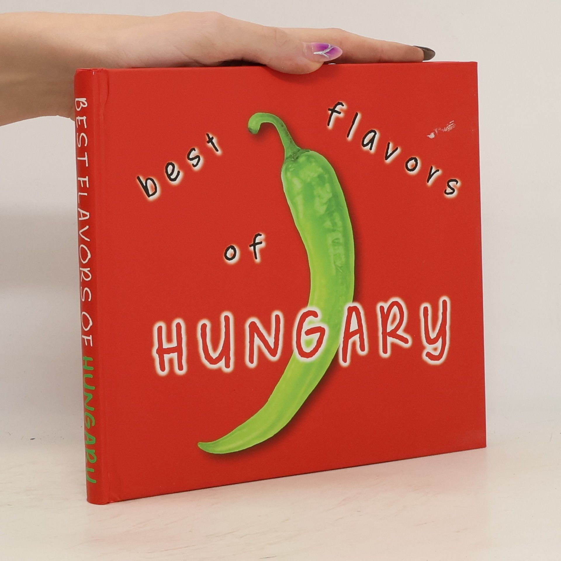 Autorenkollektiv Best flavors of Hungary