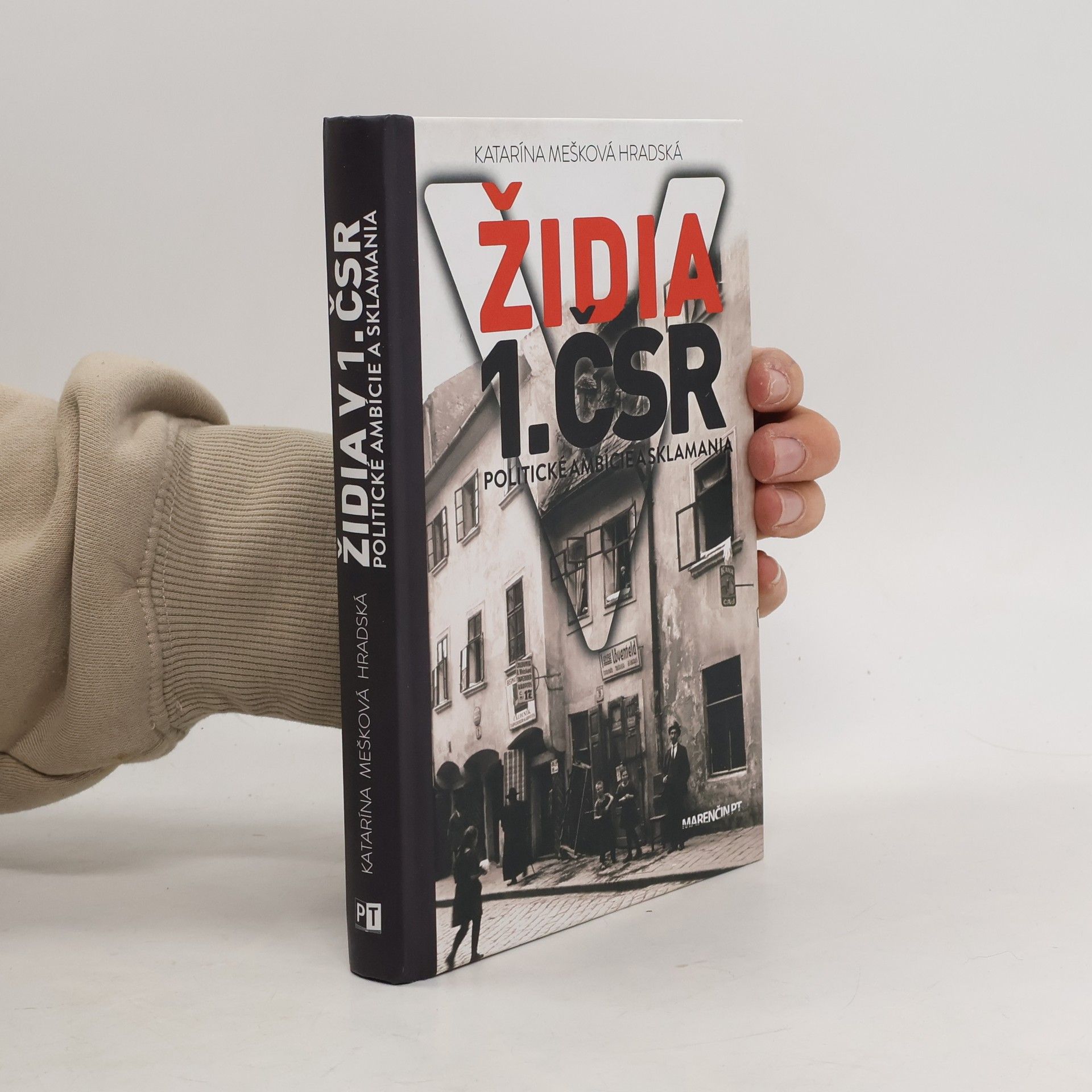 Katarína Hradská Židia v 1. ČSR - politické ambície a sklamania