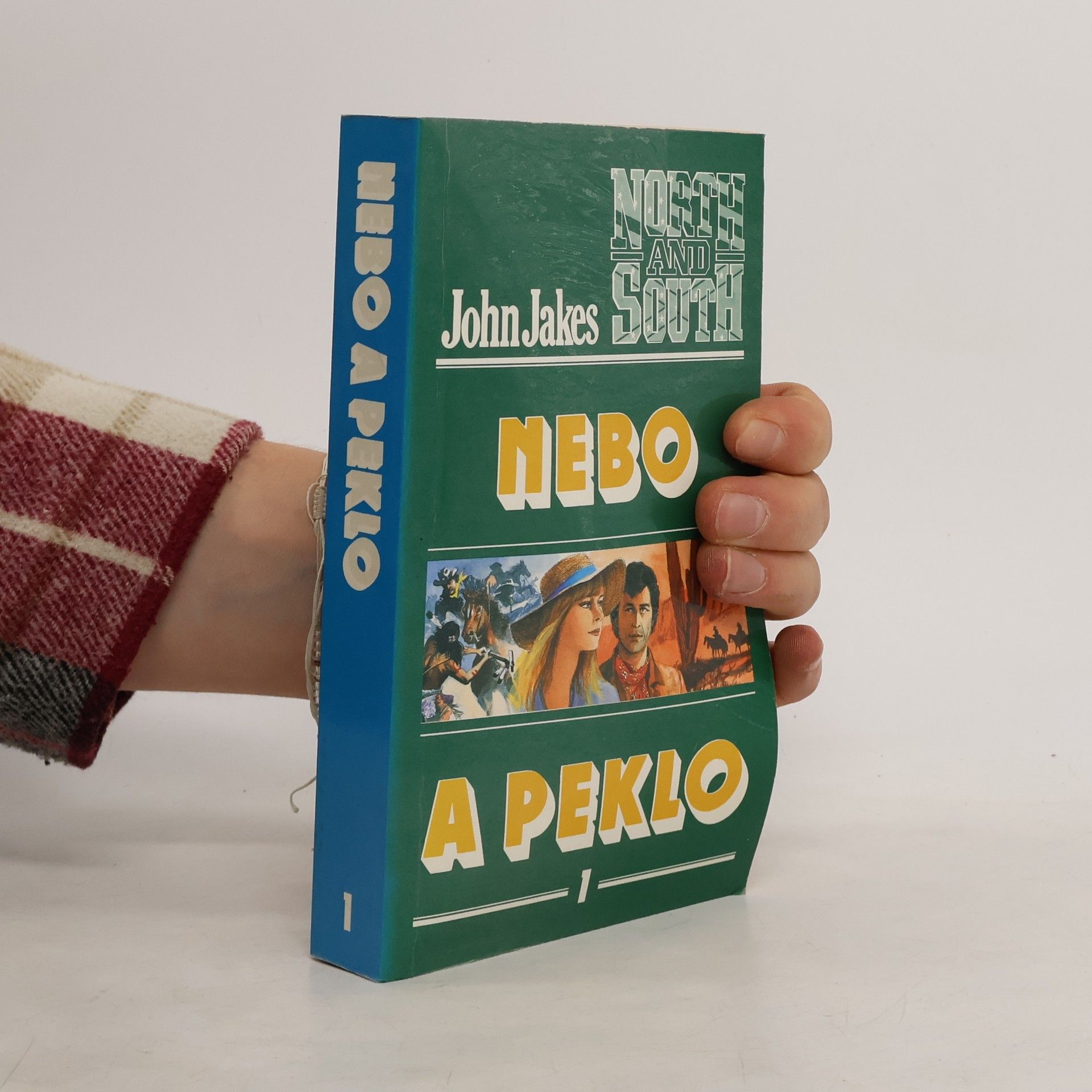 John Jakes Nebo a peklo 1