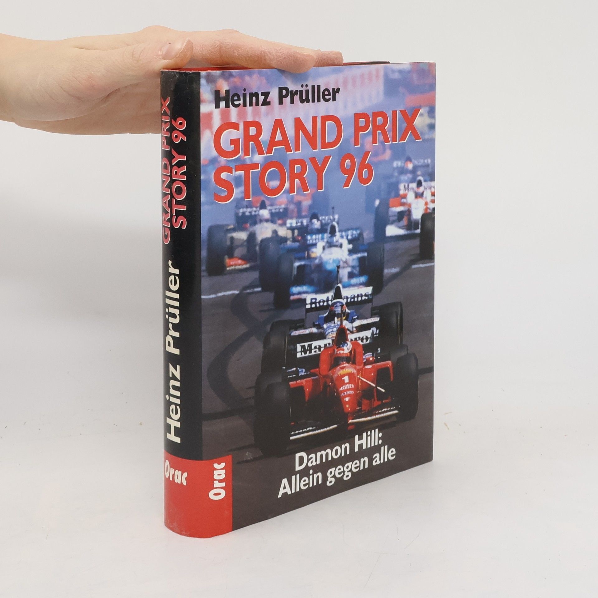 Heinz Prüller 1996. Damon Hill, Allein gegen alle