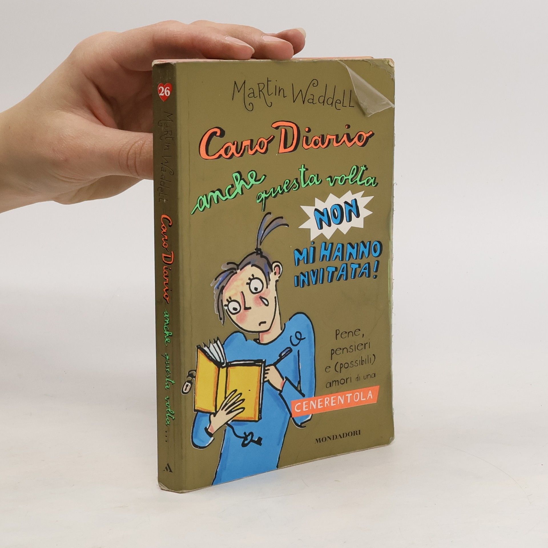 Martin Waddell Caro diario anche questa volta non mi hanno invitata!