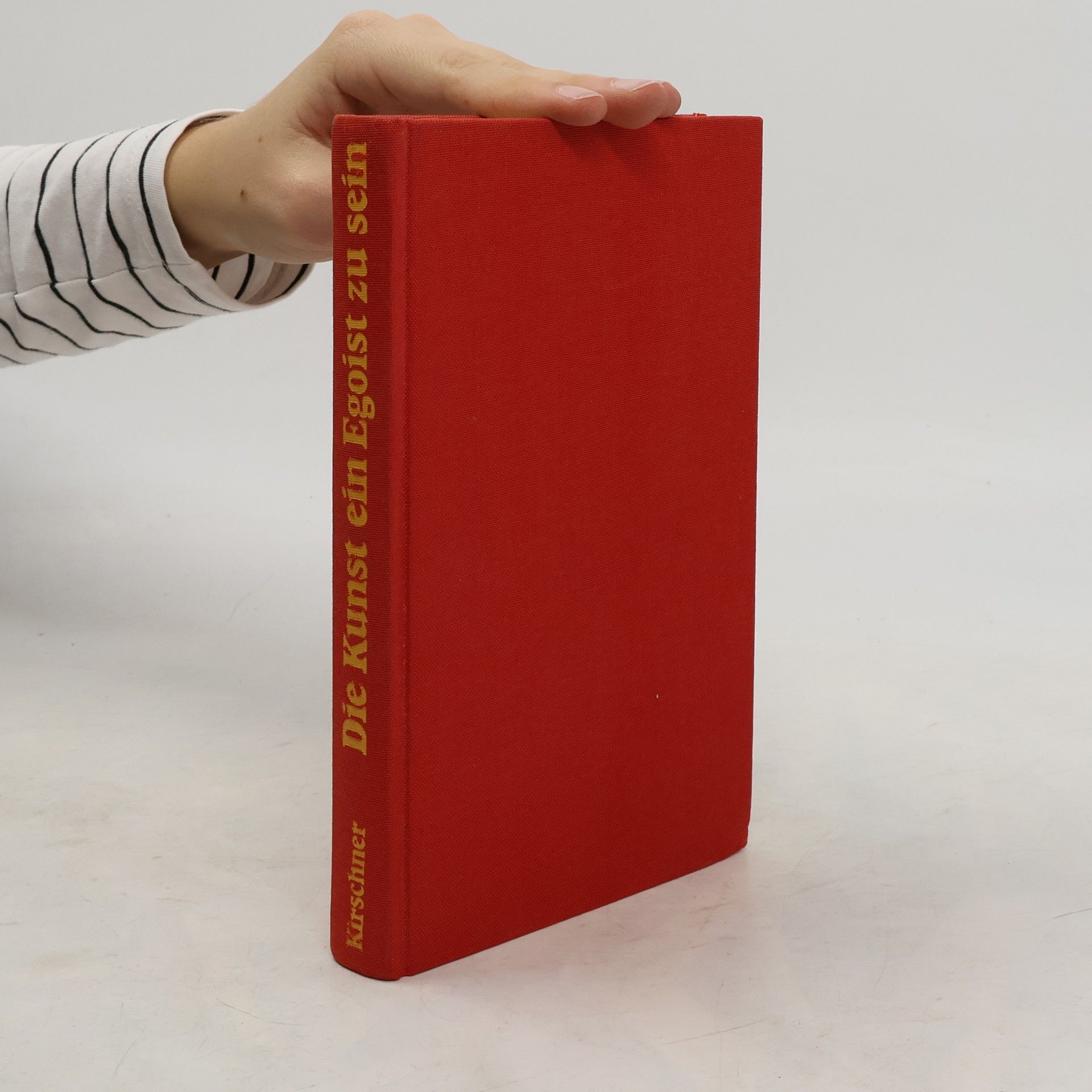 AA.VV. Die Kunst ein Egoist zu sein