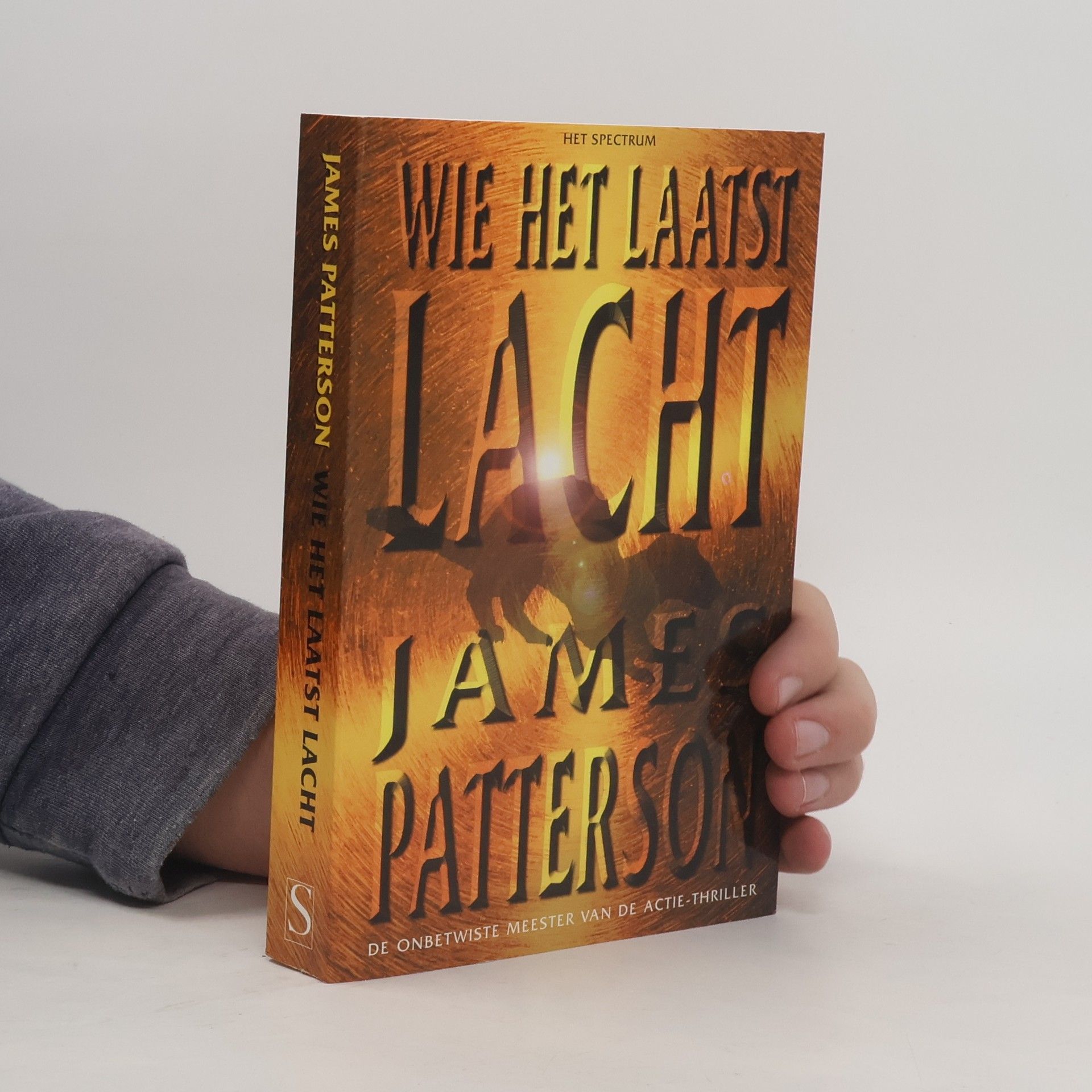 James Patterson Wie het laatst lacht