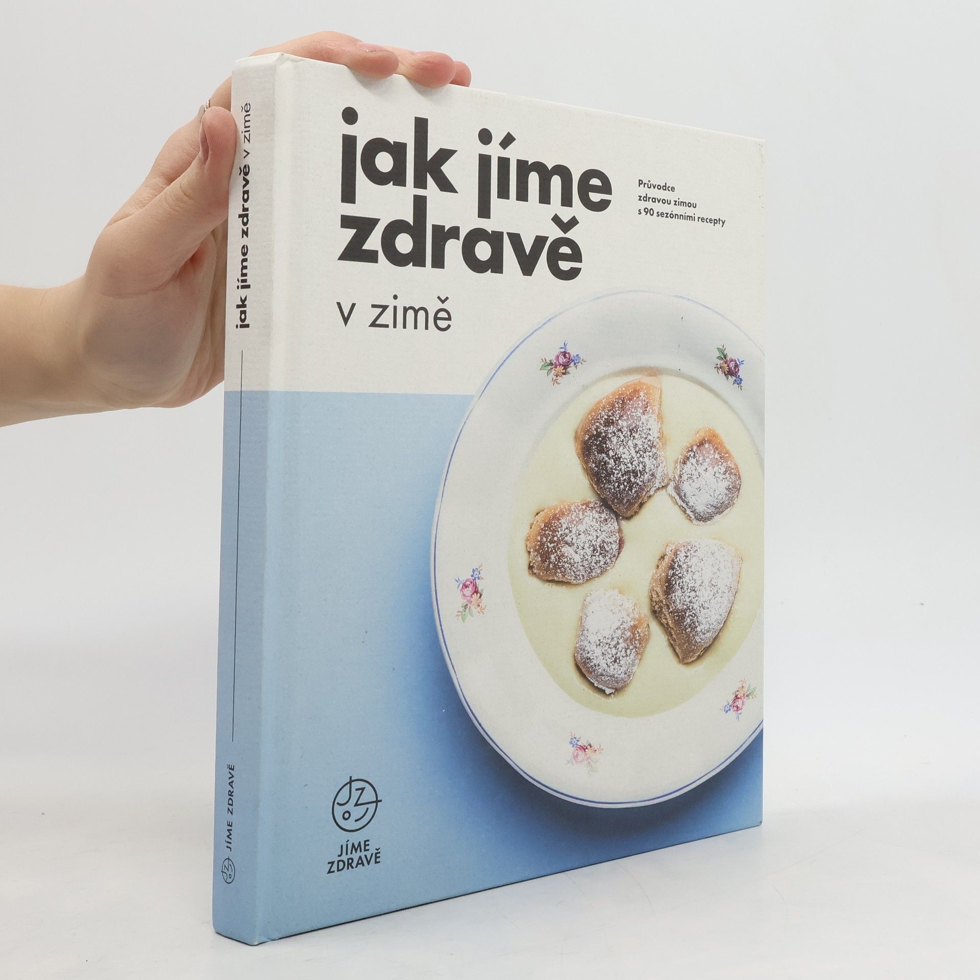 Kolektív autorov Jak jíme zdravě v zimě