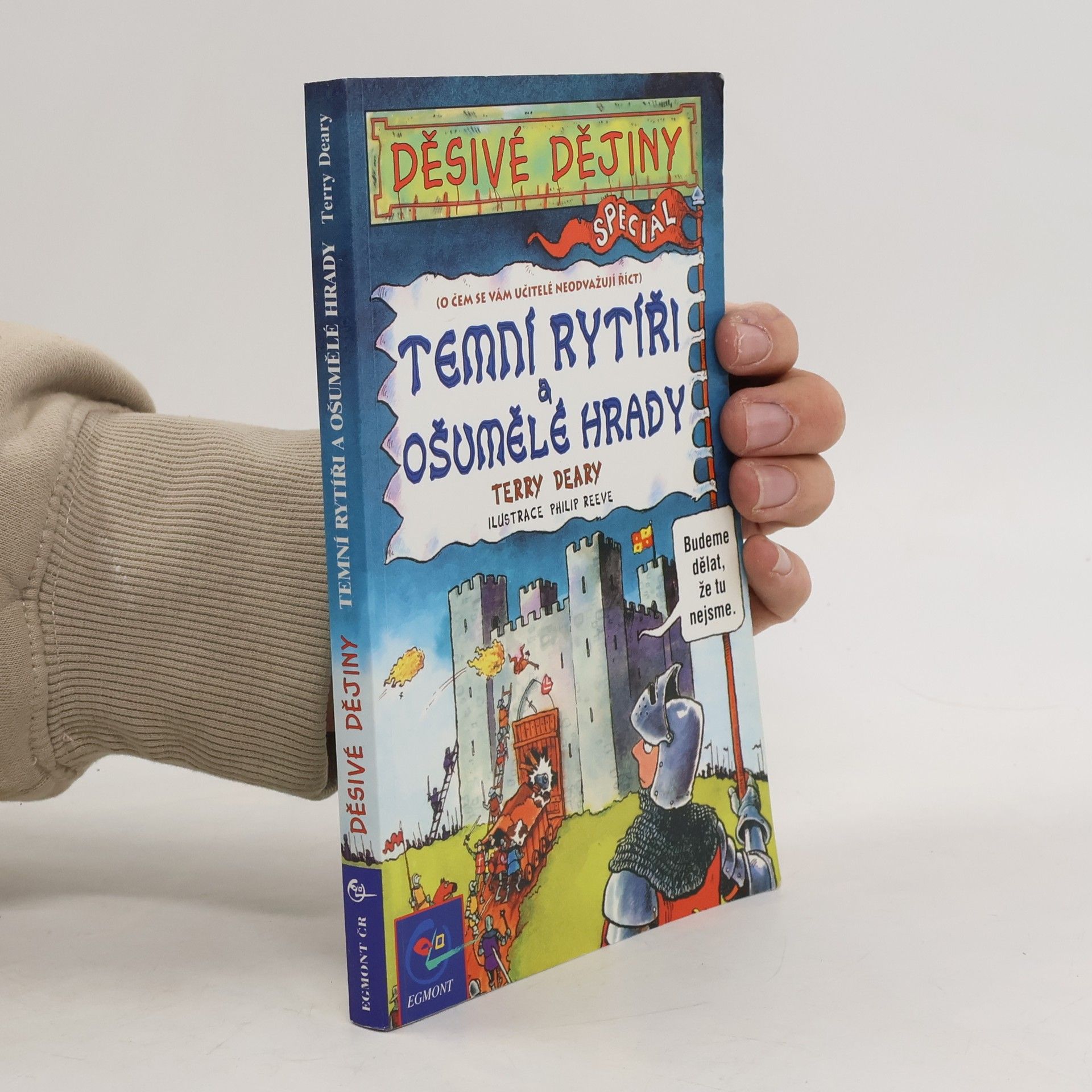 Terry Deary Temní rytíři a ošumělé hrady