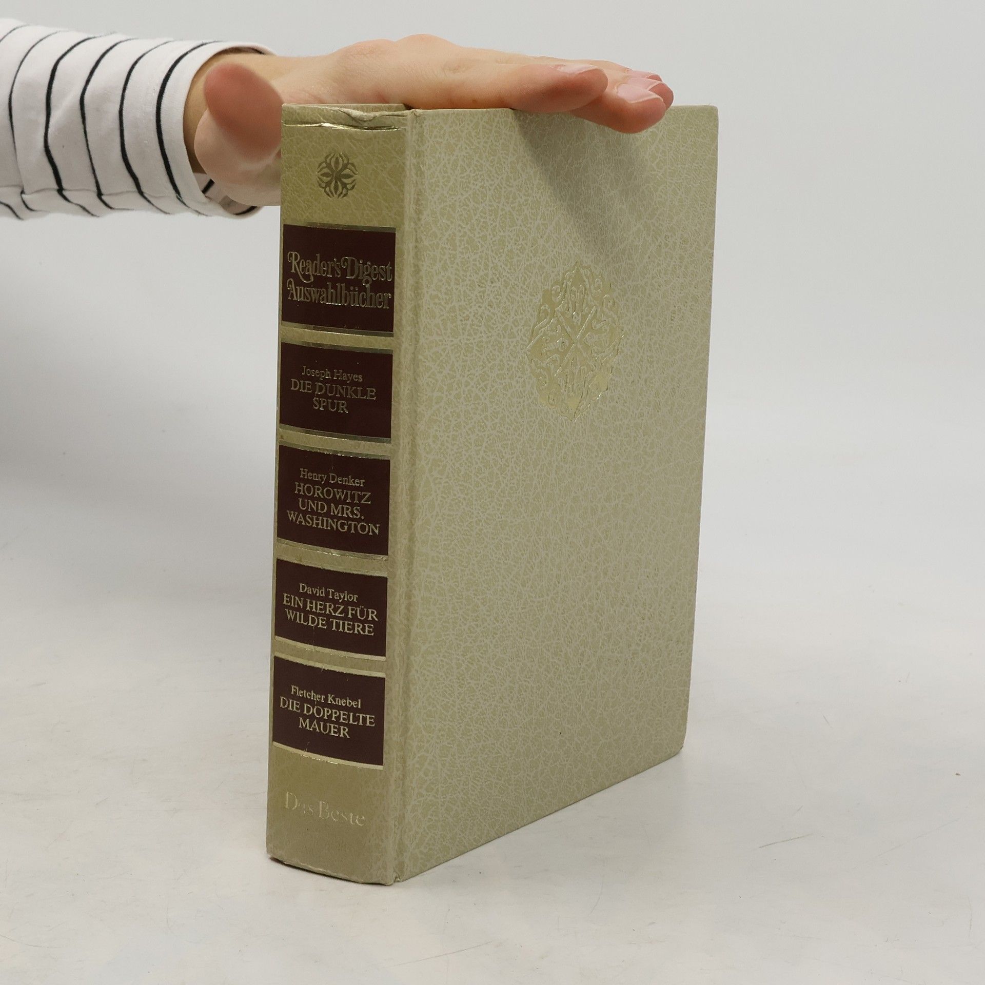 Fletcher Knebel Reader's Digest Auswahlbücher. Die dunkle Spur. Horowith und Mrs. Washington. Ein Herz für wilde Tiere. Die dopplete Mauer