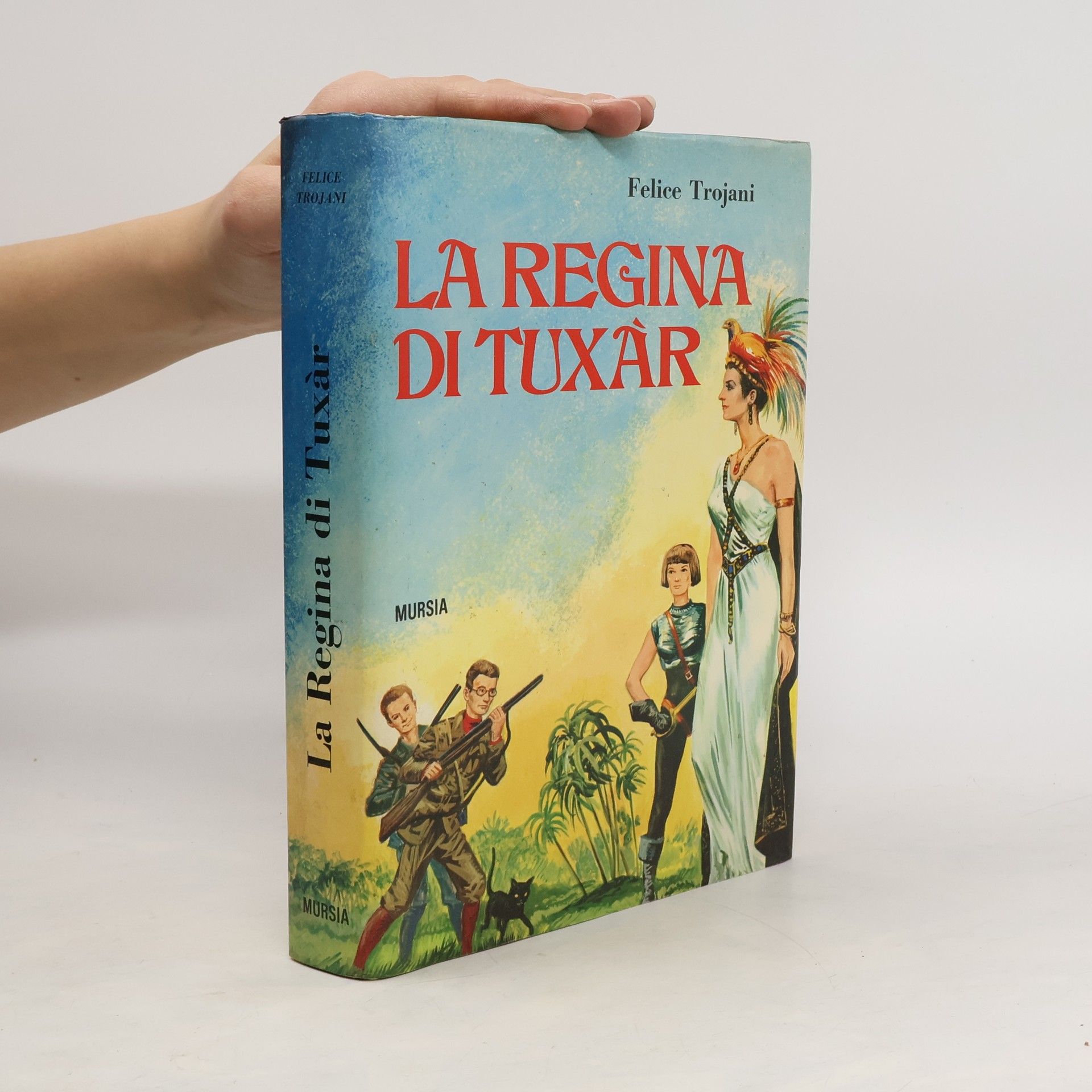 Felice Trojani La Regina di Tuxar