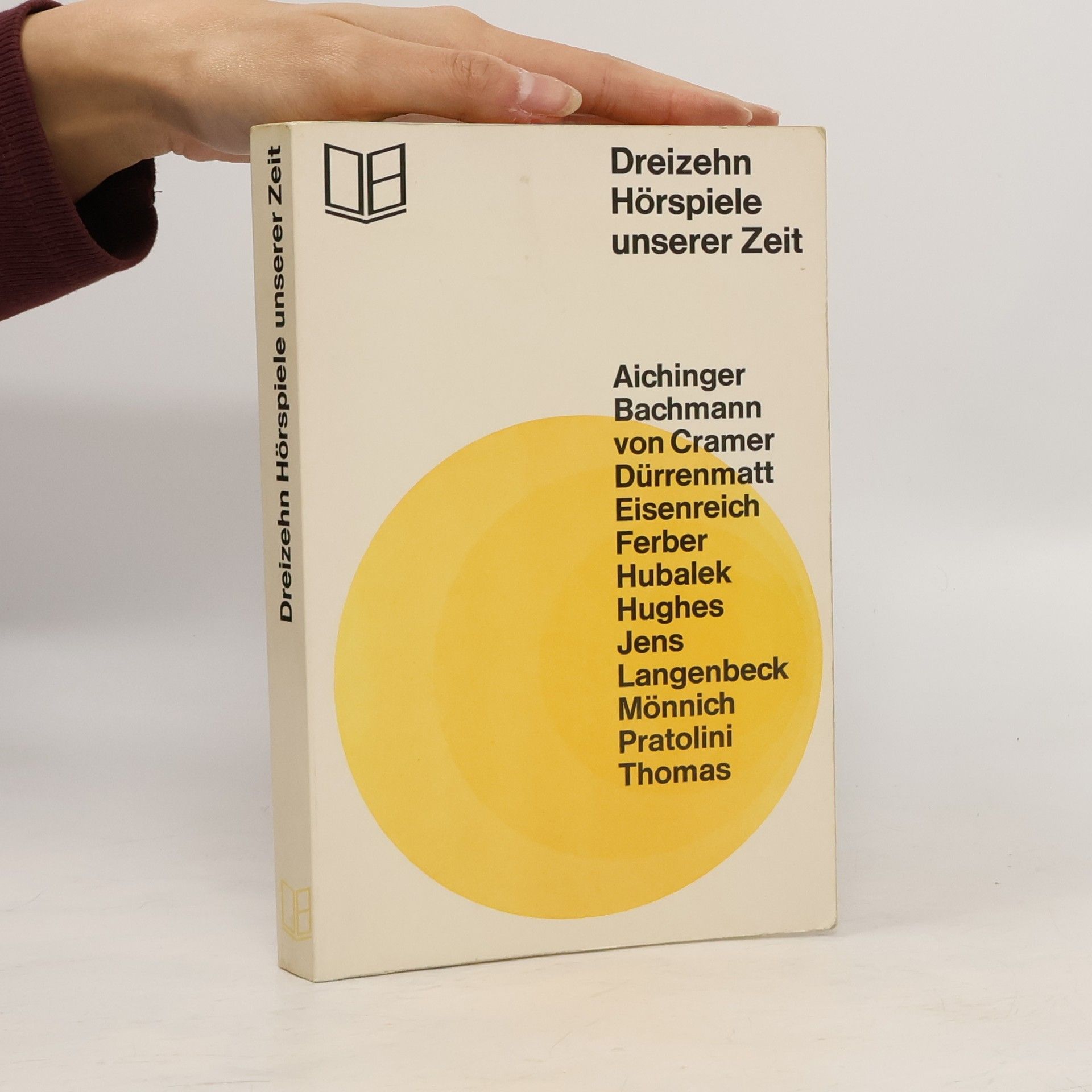 Various authors Dreizehn Hörspiele unserer Zeit