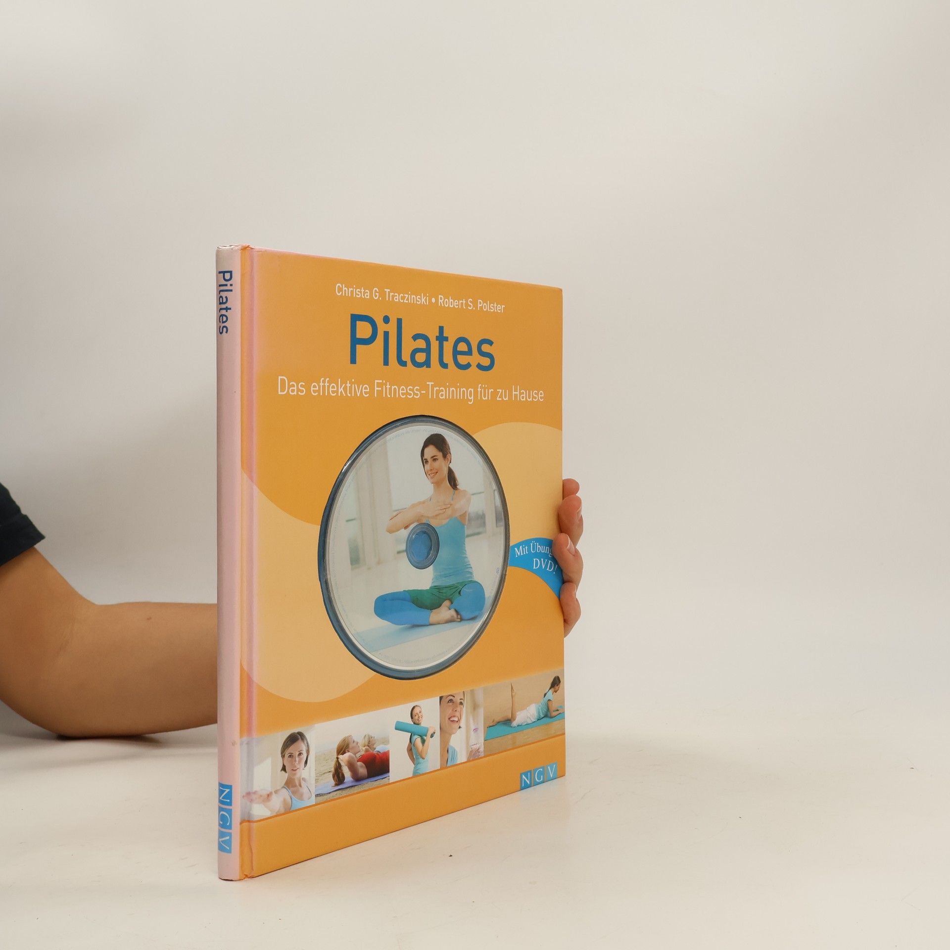 Christa G. Traczinski Pilates: Das effektive Fitness-Training für zu Hause