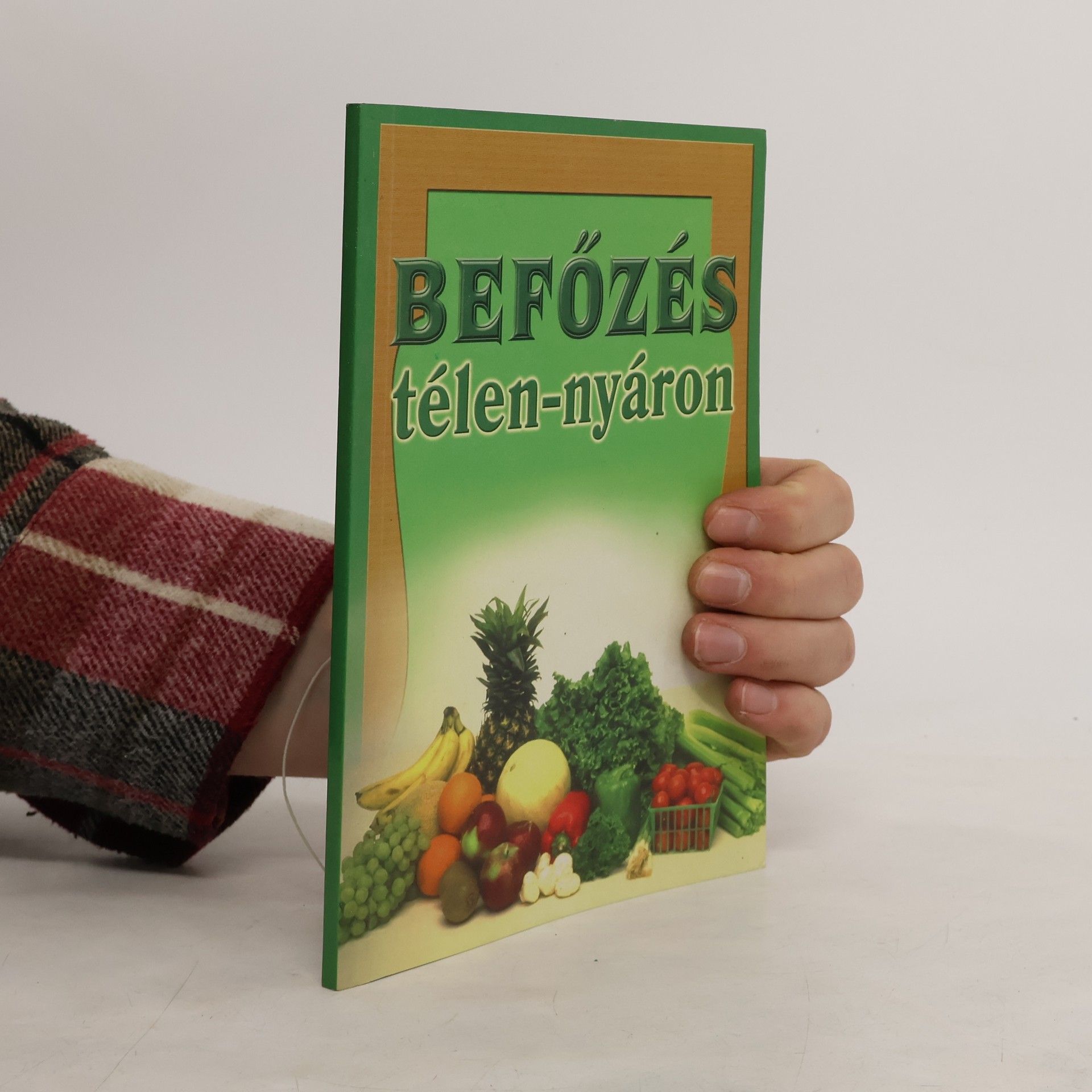 AA.VV. Befőzés télen-nyáron