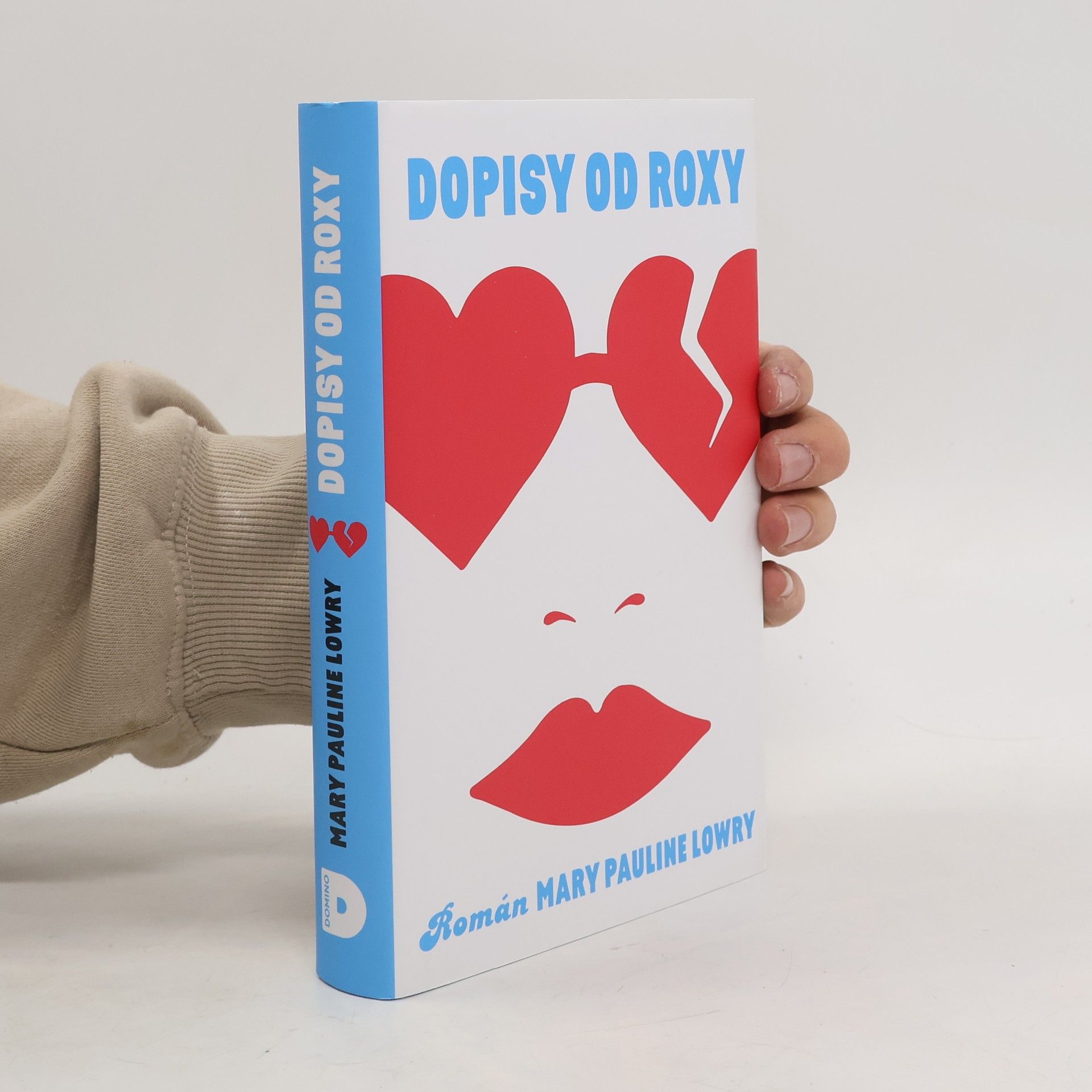 Mary Pauline Lowry Dopisy od Roxy