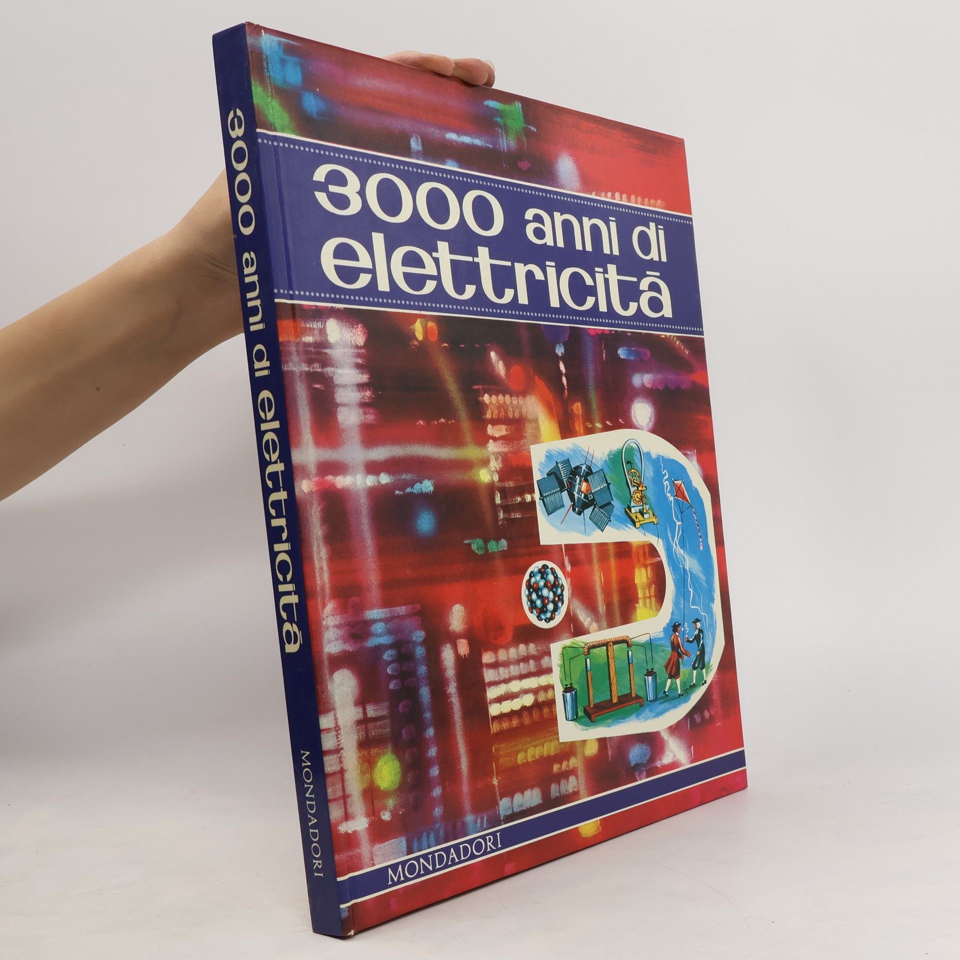 AA.VV. 3000 anni di elettricita