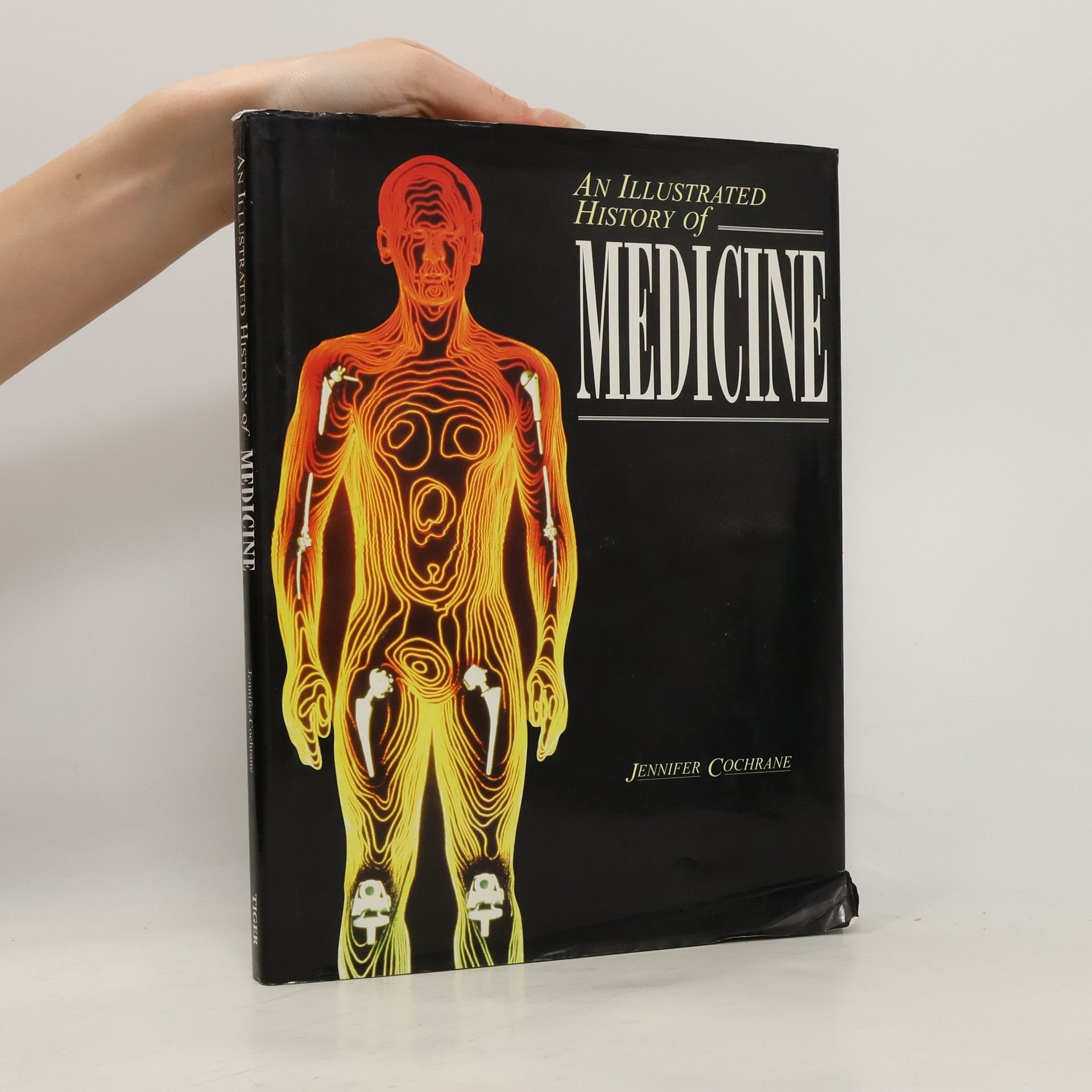 Jennifer Cochrane An Illustrated History of Medicine